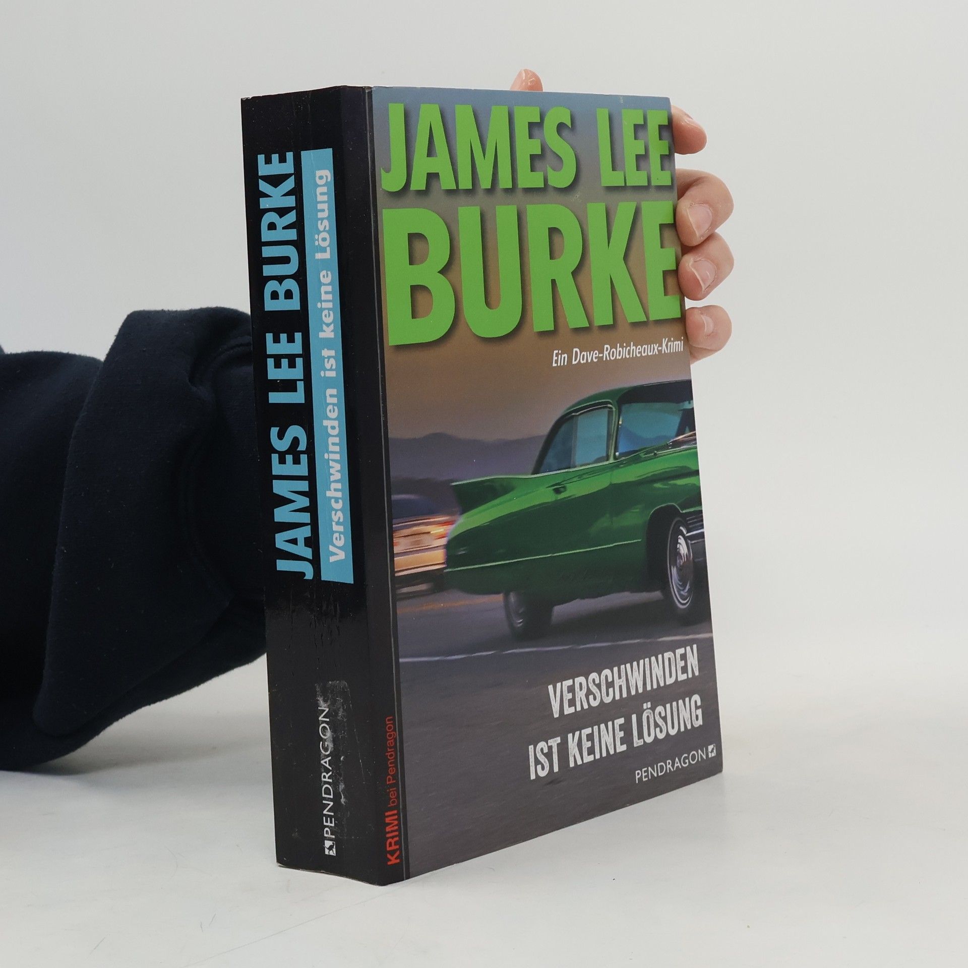 James Lee Burke Verschwinden ist keine Lösung