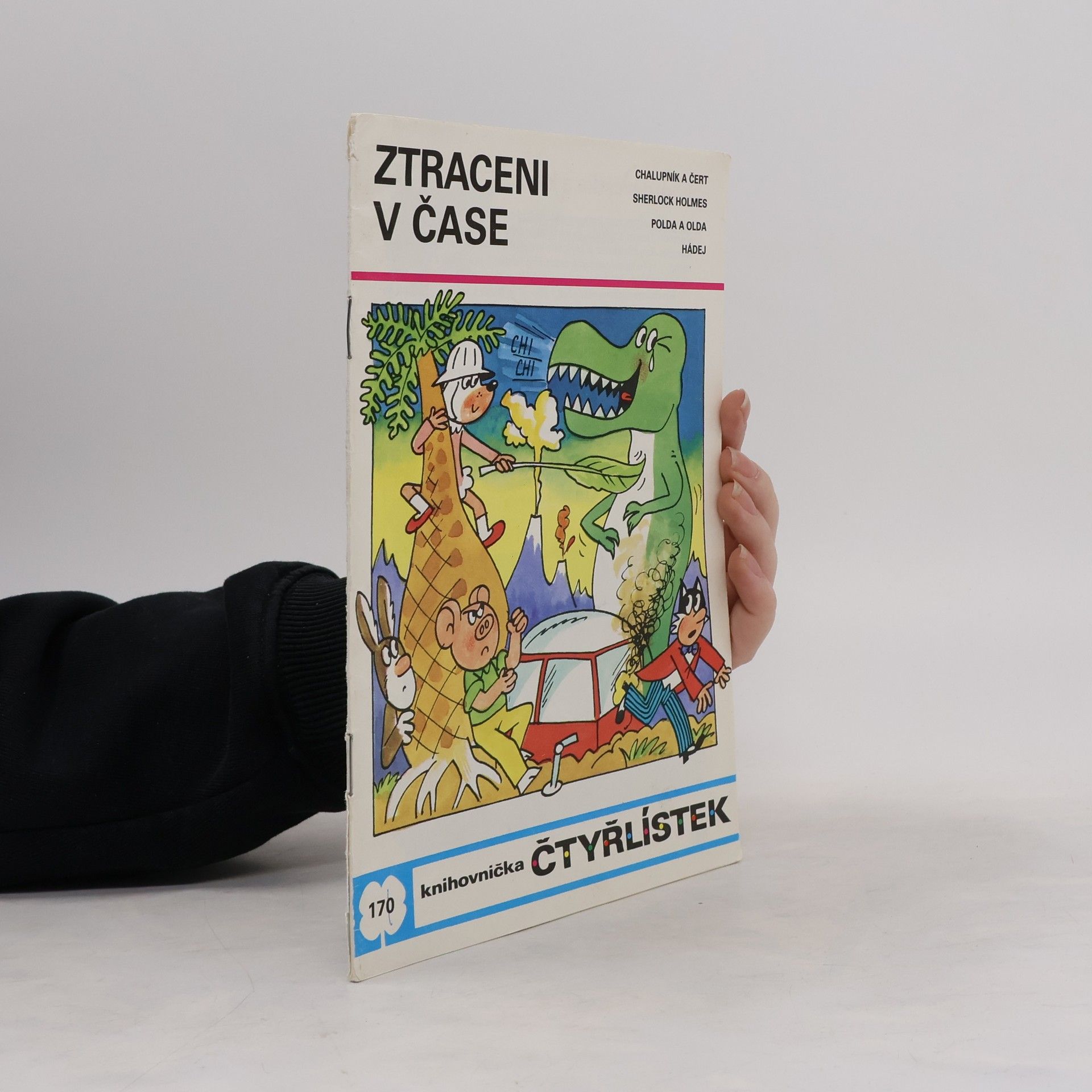 Autorenkollektiv Čtyřlístek 170. Ztraceni v čase