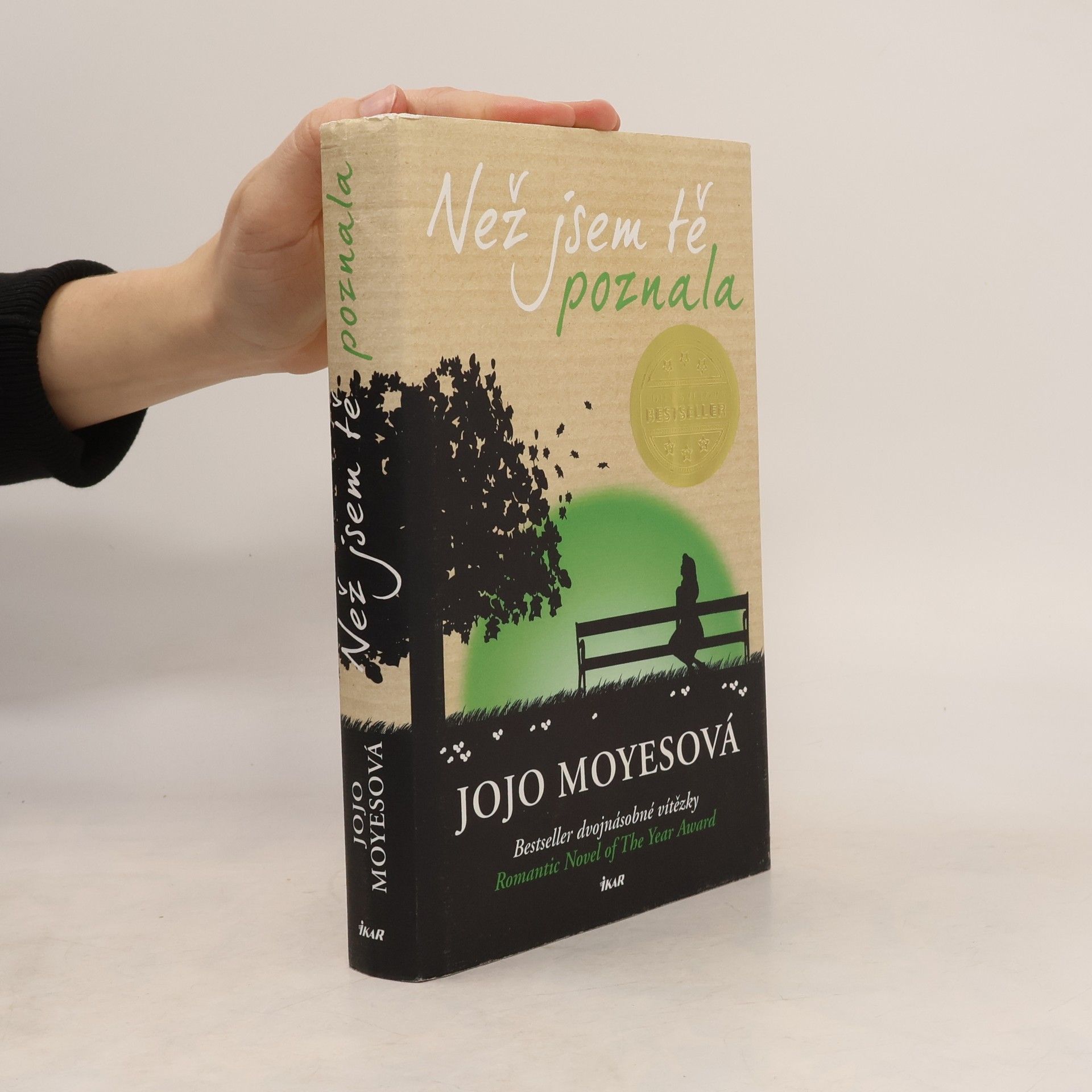 Jojo Moyes Než jsem tě poznala