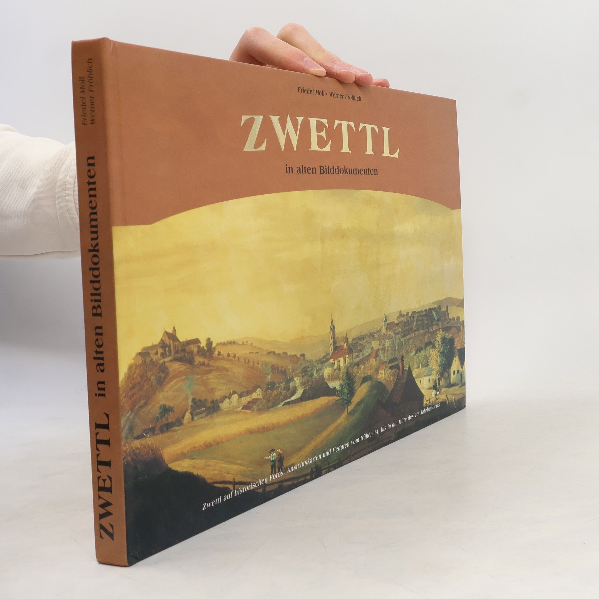 Friedel Moll Zwettl in altern Bilddokumenten