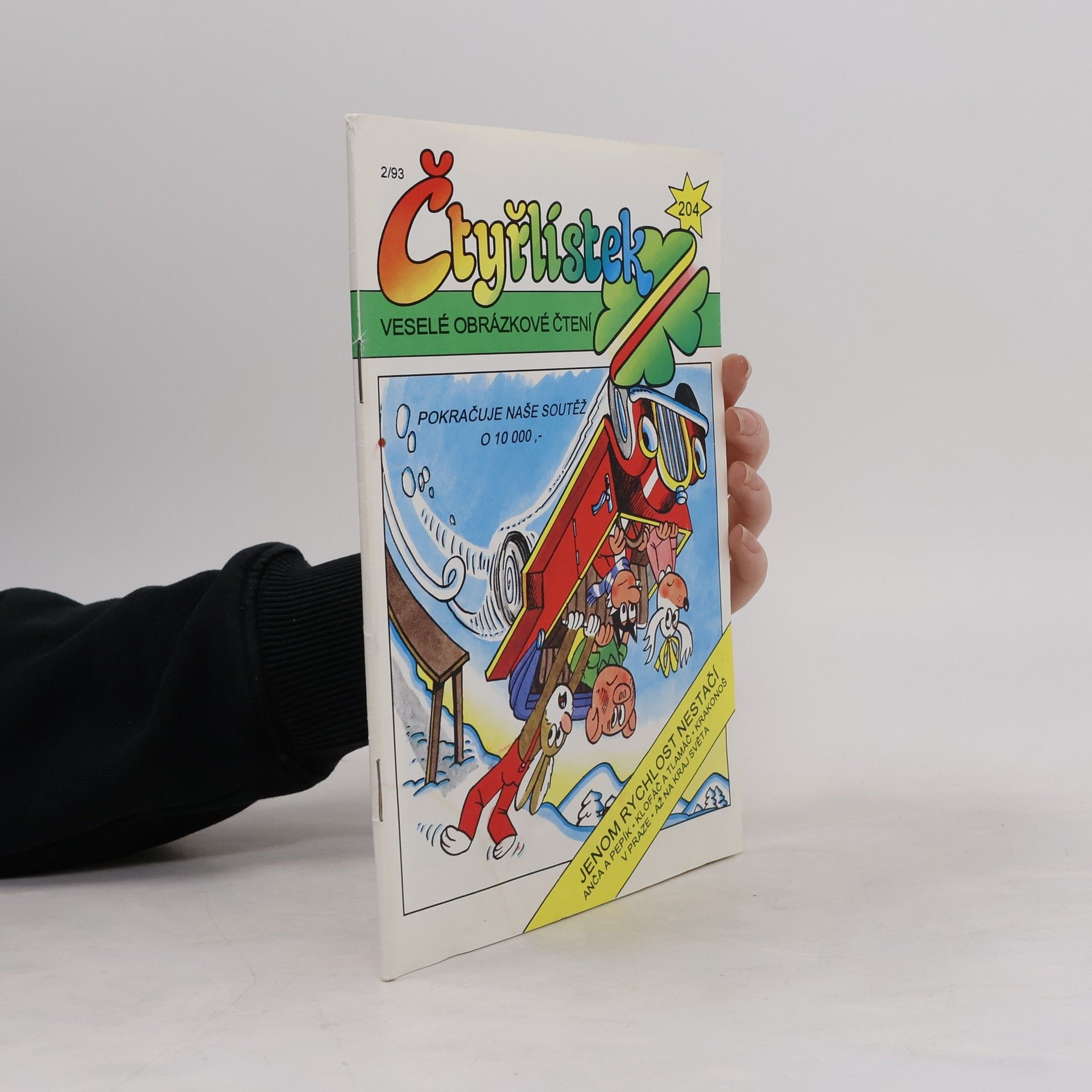 Autorenkollektiv Čtyřlístek 2/1993 204. Jenom rychlost nestačí