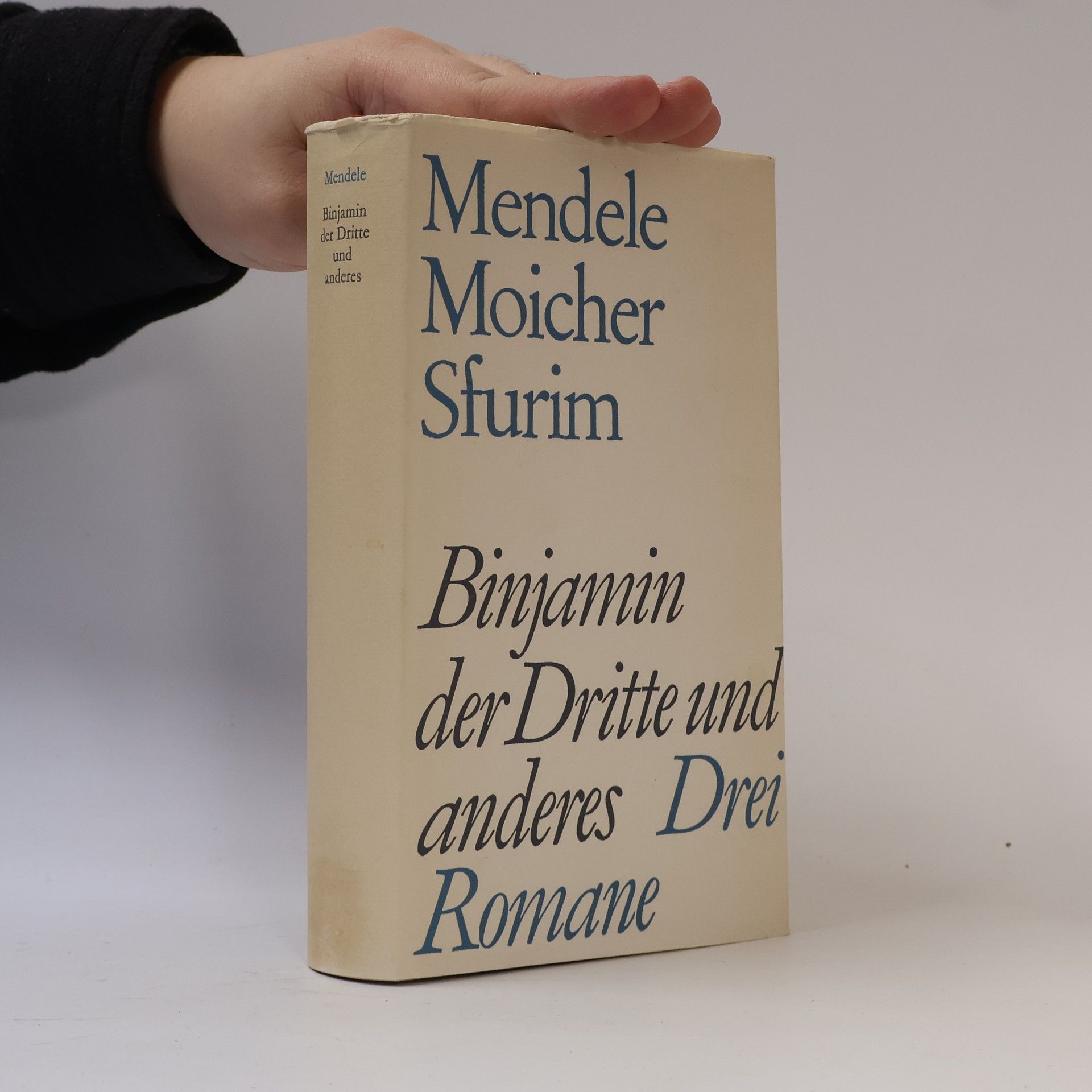 Mendele Moicher Sfurim Binjamin der Dritte und anderes
