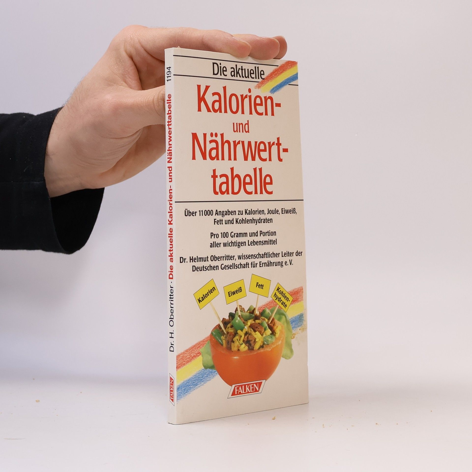 Helmut Oberritter Die aktuelle Kalorien- und Nährwerttabelle