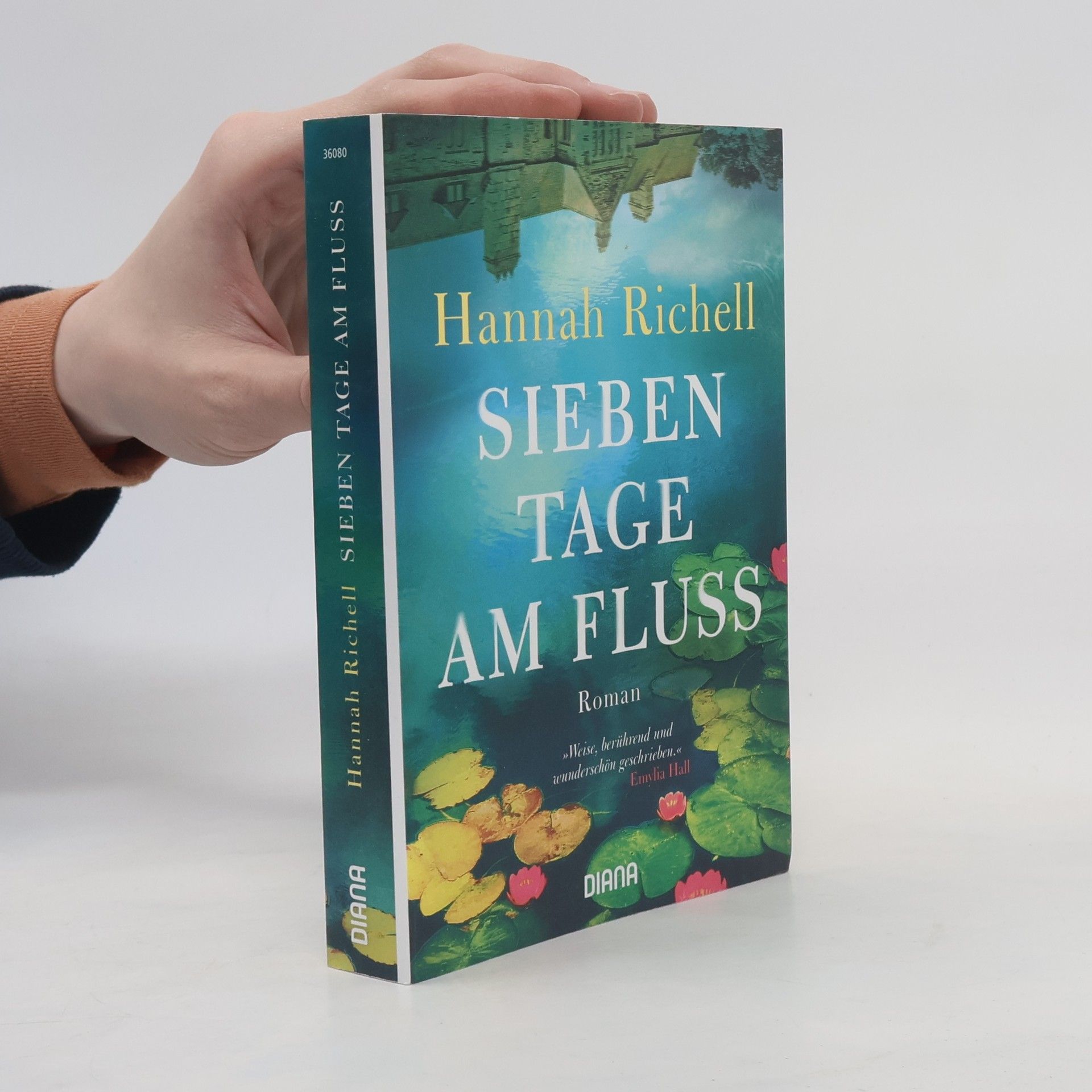 Hannah Richell Sieben Tage am Fluss