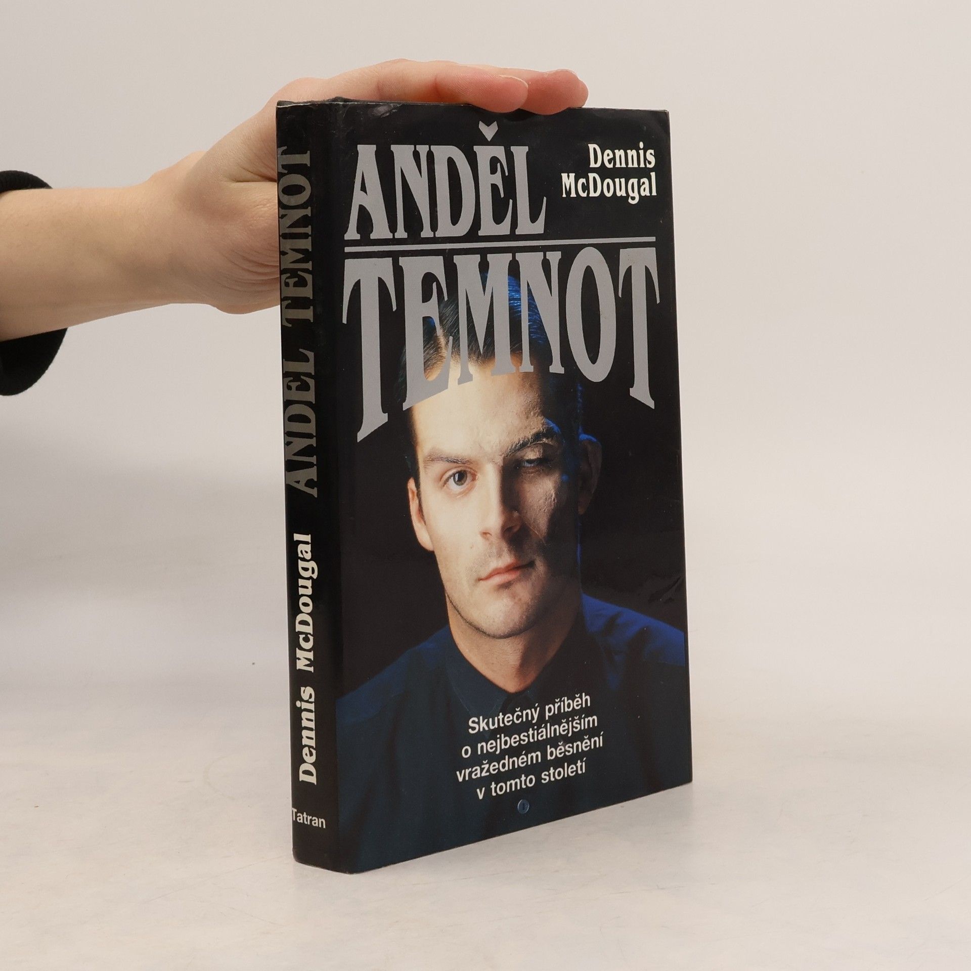 Dennis McDougal Anděl temnot