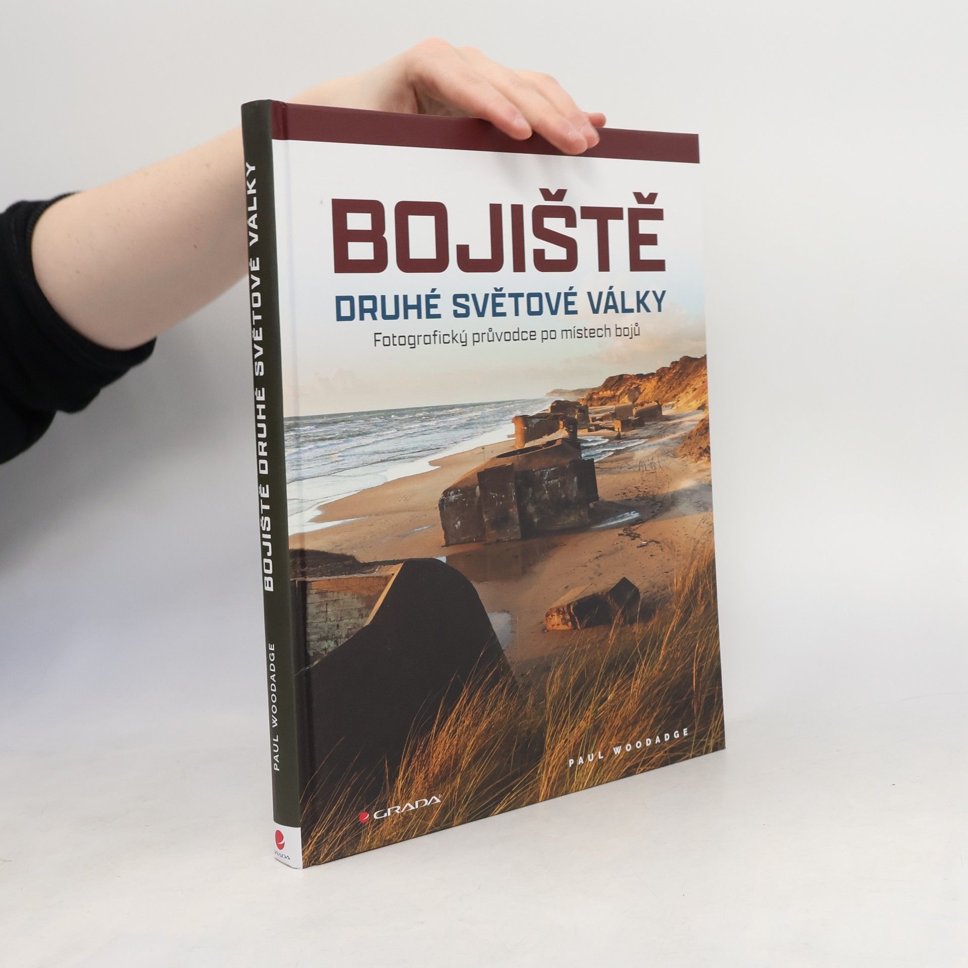 Paul Woodadge Bojiště druhé světové války : fotografický průvodce po místech bojů