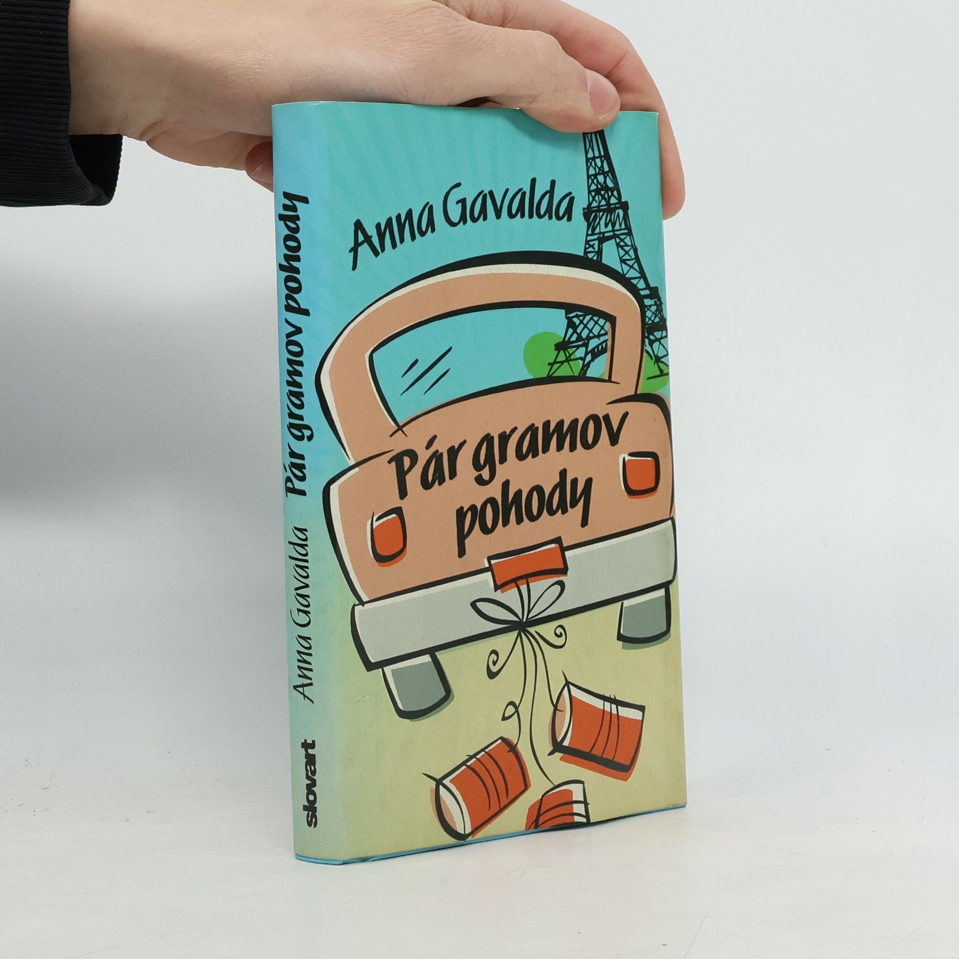 Anna Gavalda Pár gramov pohody