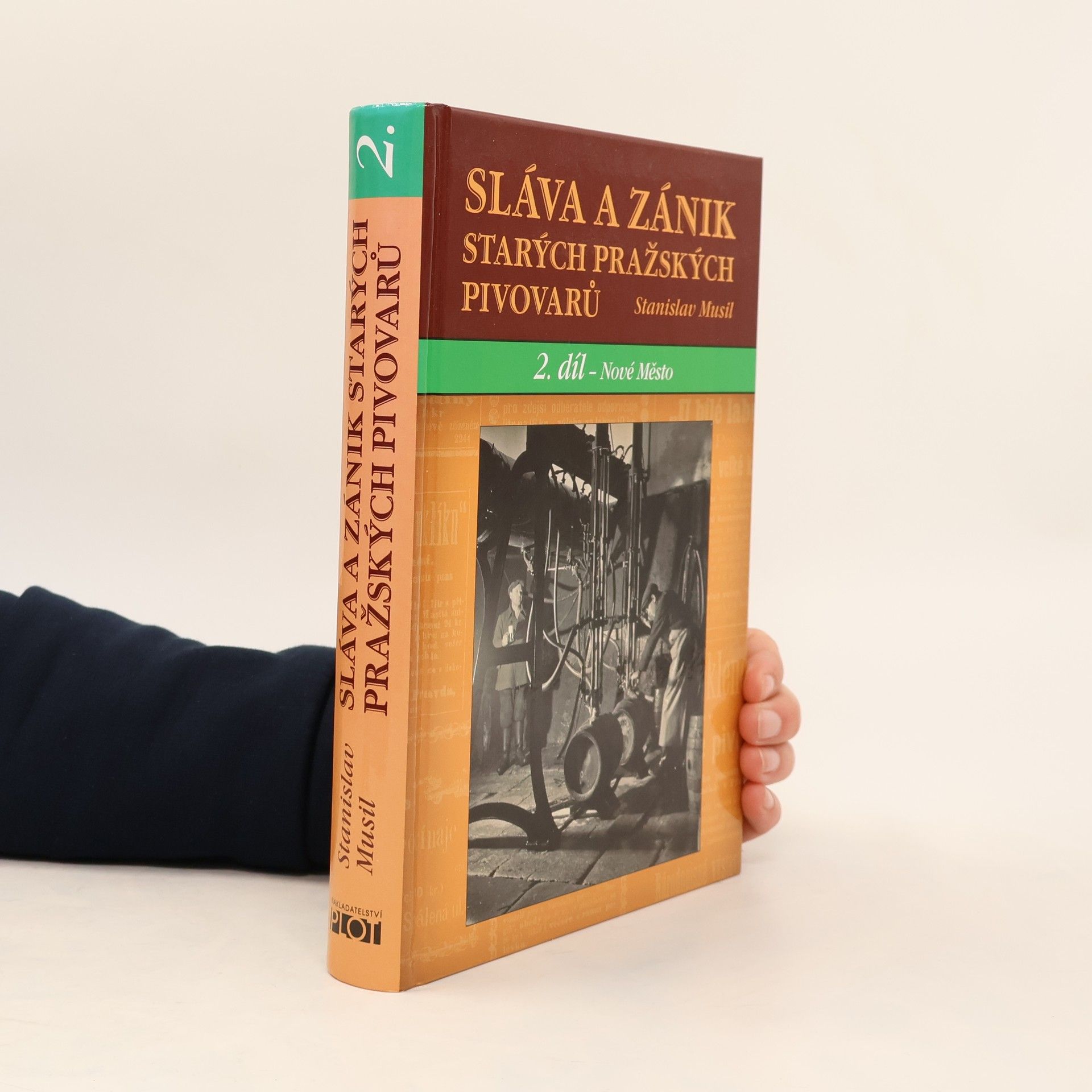 Stanislav Musil Sláva a zánik starých pražských pivovarů. 2. díl, Nové Město