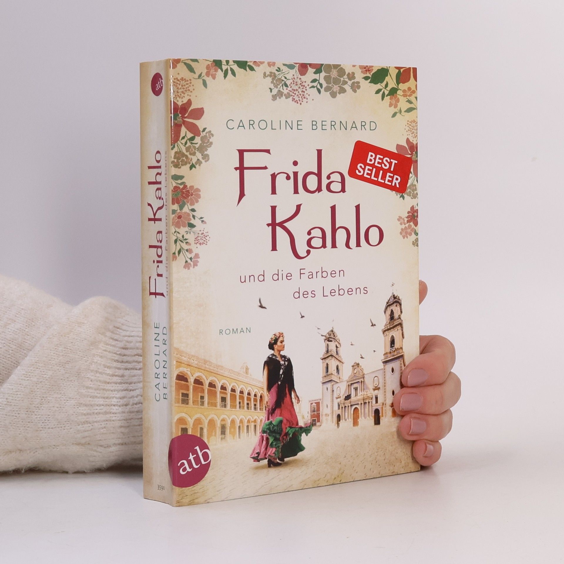 Caroline Bernard Frida Kahlo und die Farben des Lebens