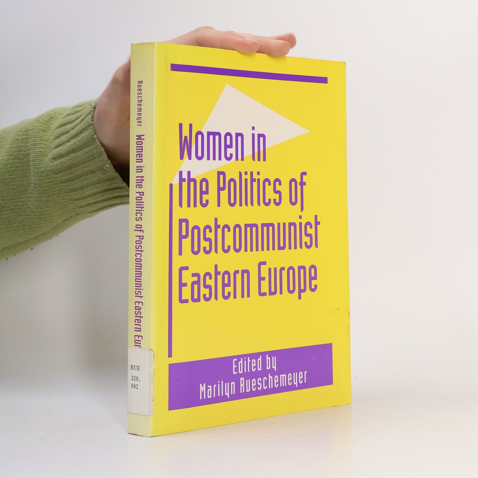 Marilyn Rueschemeyer Women in the Politics of Postcommunist Eastern Europe