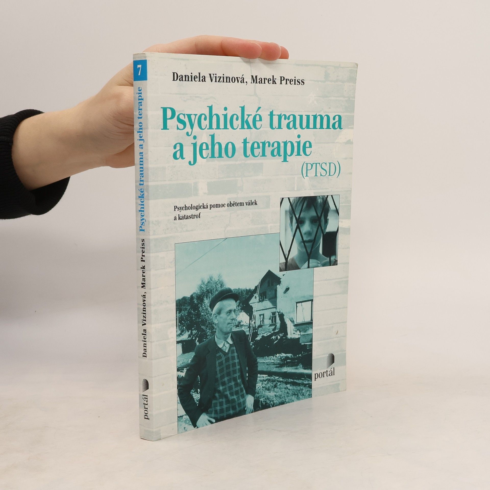 Marek Preiss Psychické trauma a jeho terapie (PTSD)