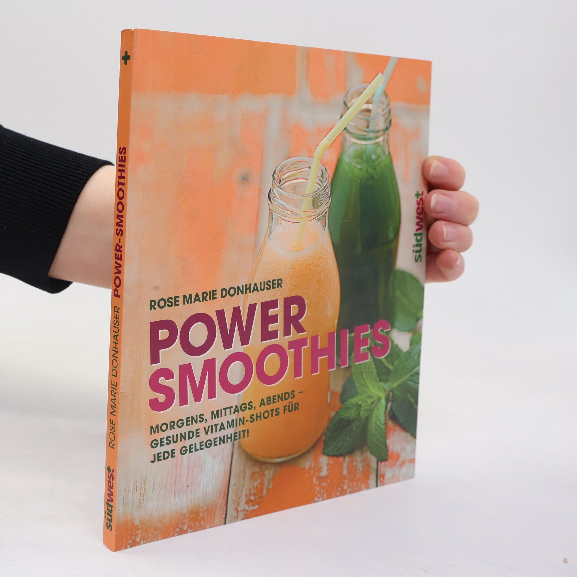 Rose Marie Donhauser Power-Smoothies