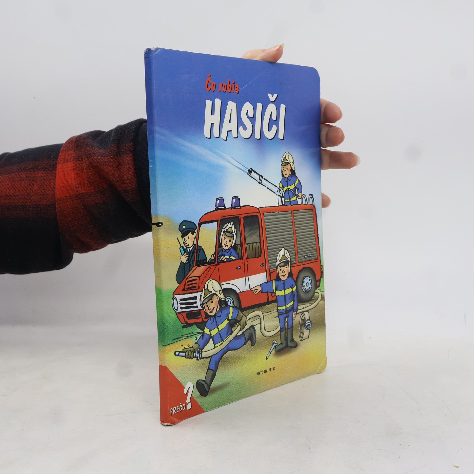 Josef Švarc Čo robia hasiči