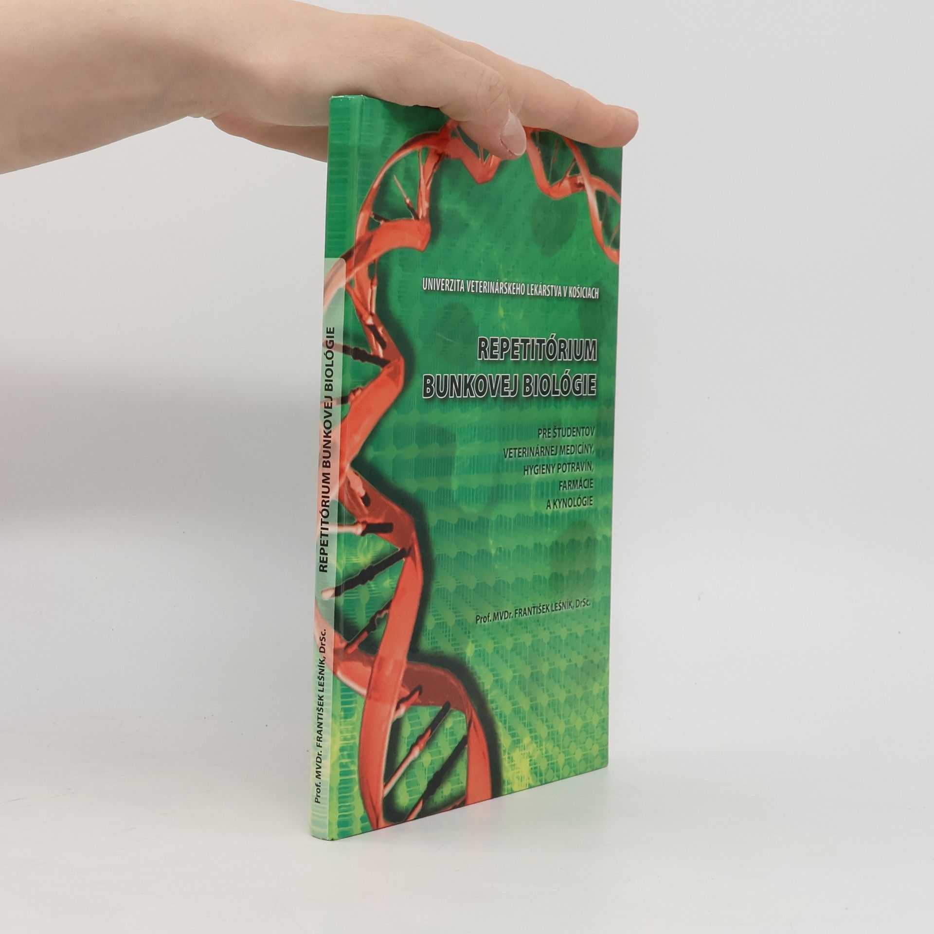 František Lešník Repetitórium bunkovej biológie