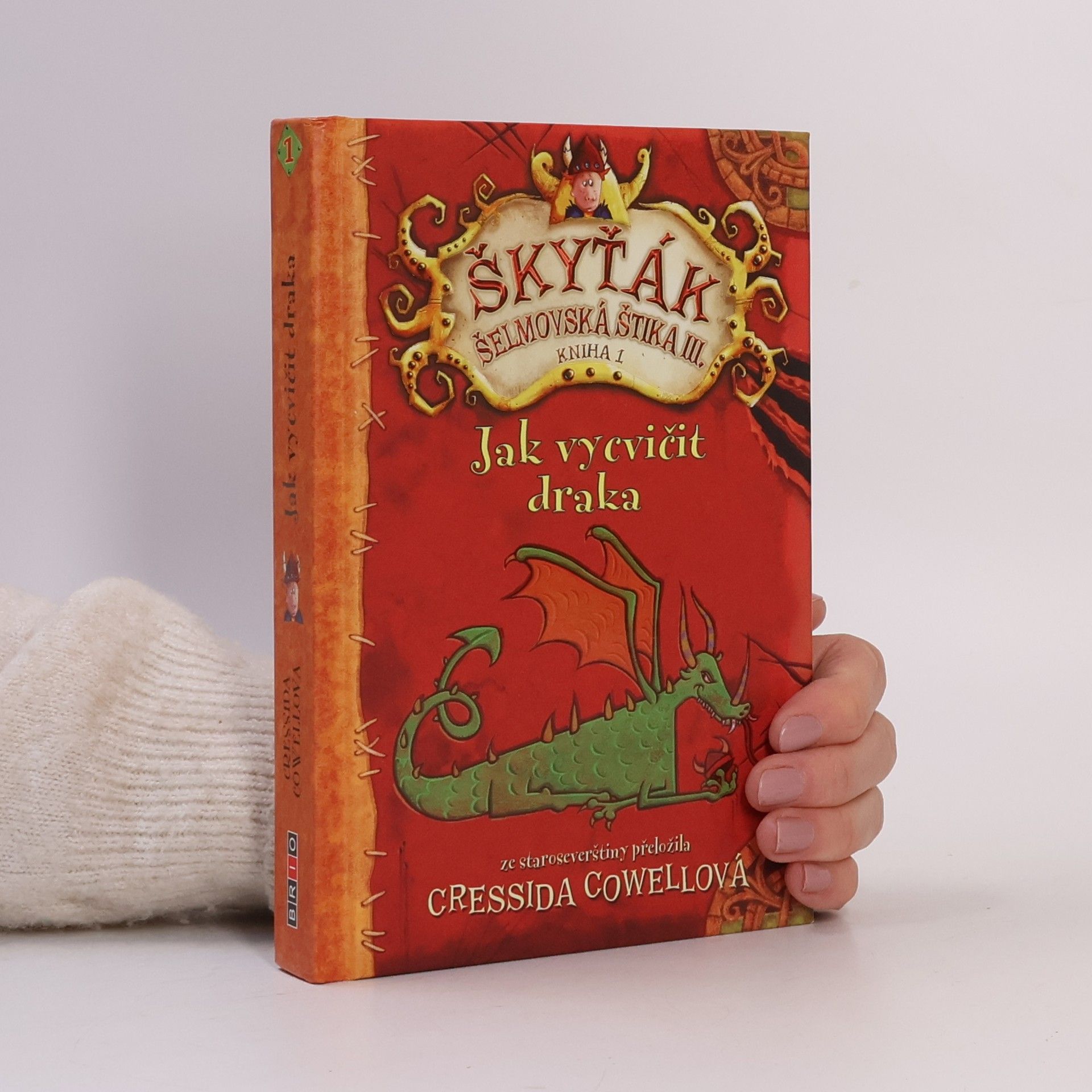 Cressida Cowell Jak vycvičit draka. Škyťák Šelmovská Štika 3