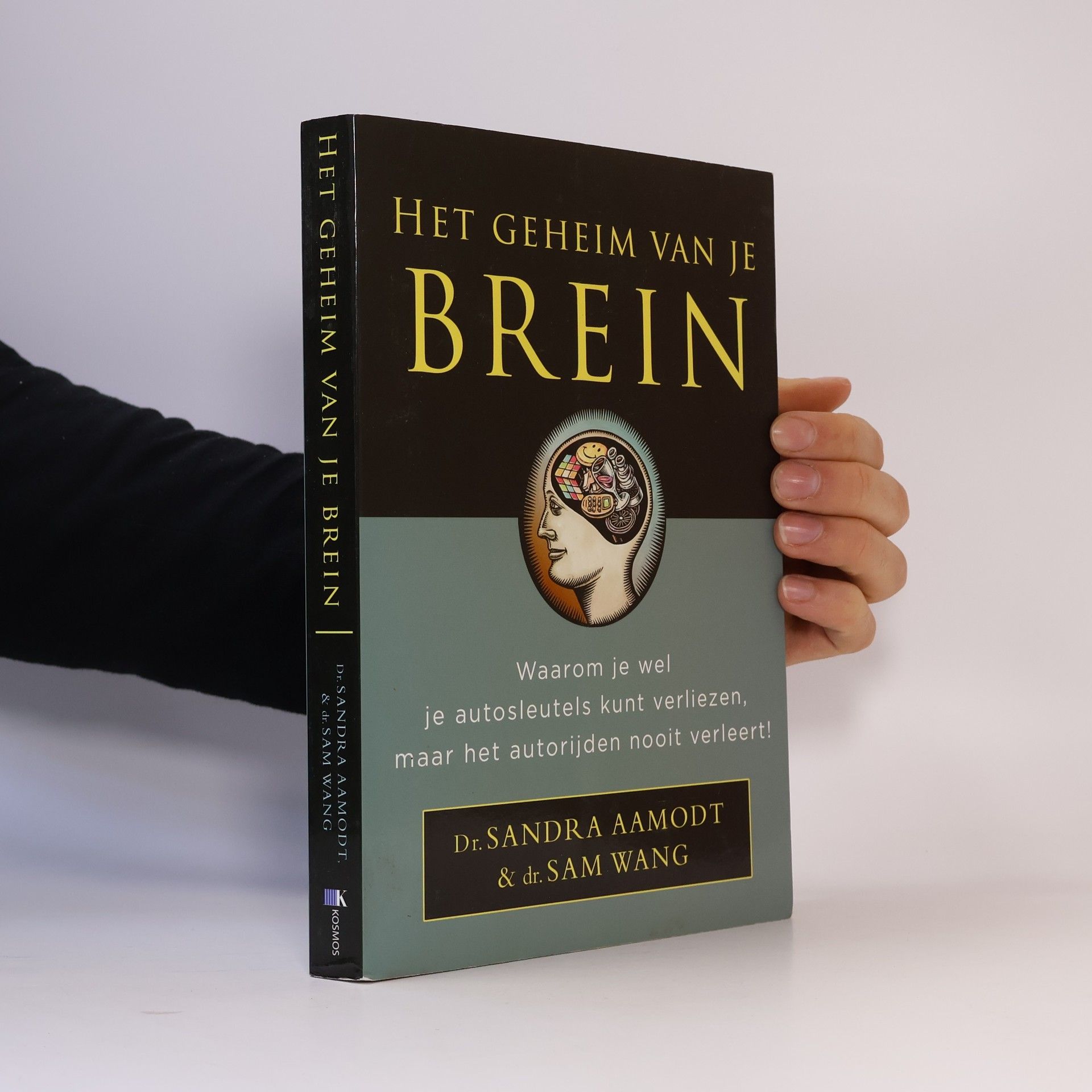 Sandra Aamodt Het geheim van je brein