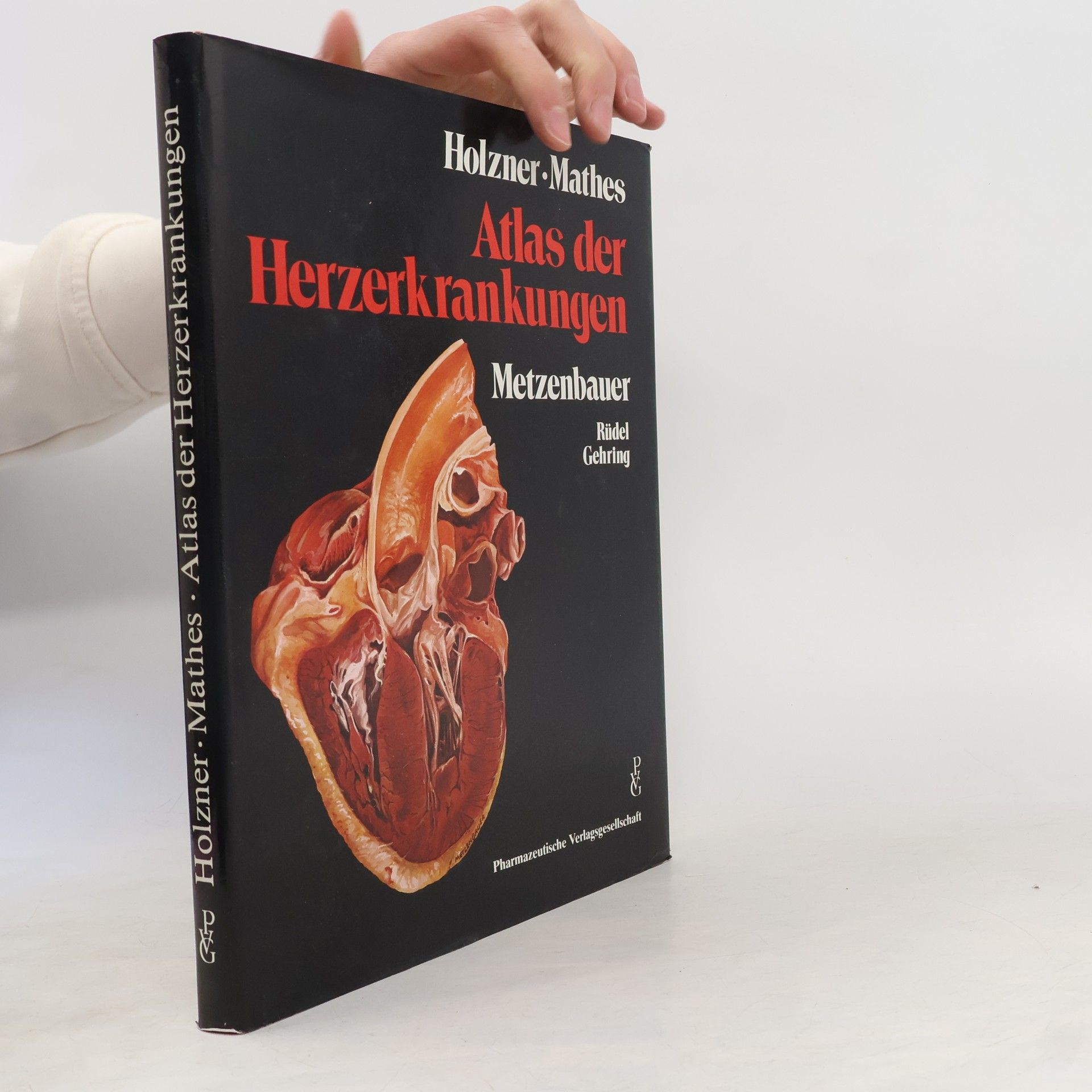 Johann Heinrich Holzner Atlas der Herzerkrankungen