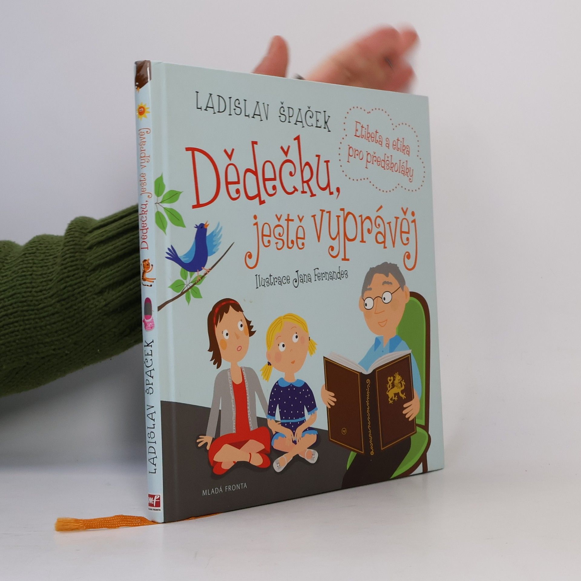 Dědečku, ještě vyprávěj: Etiketa a etika pro předškoláky