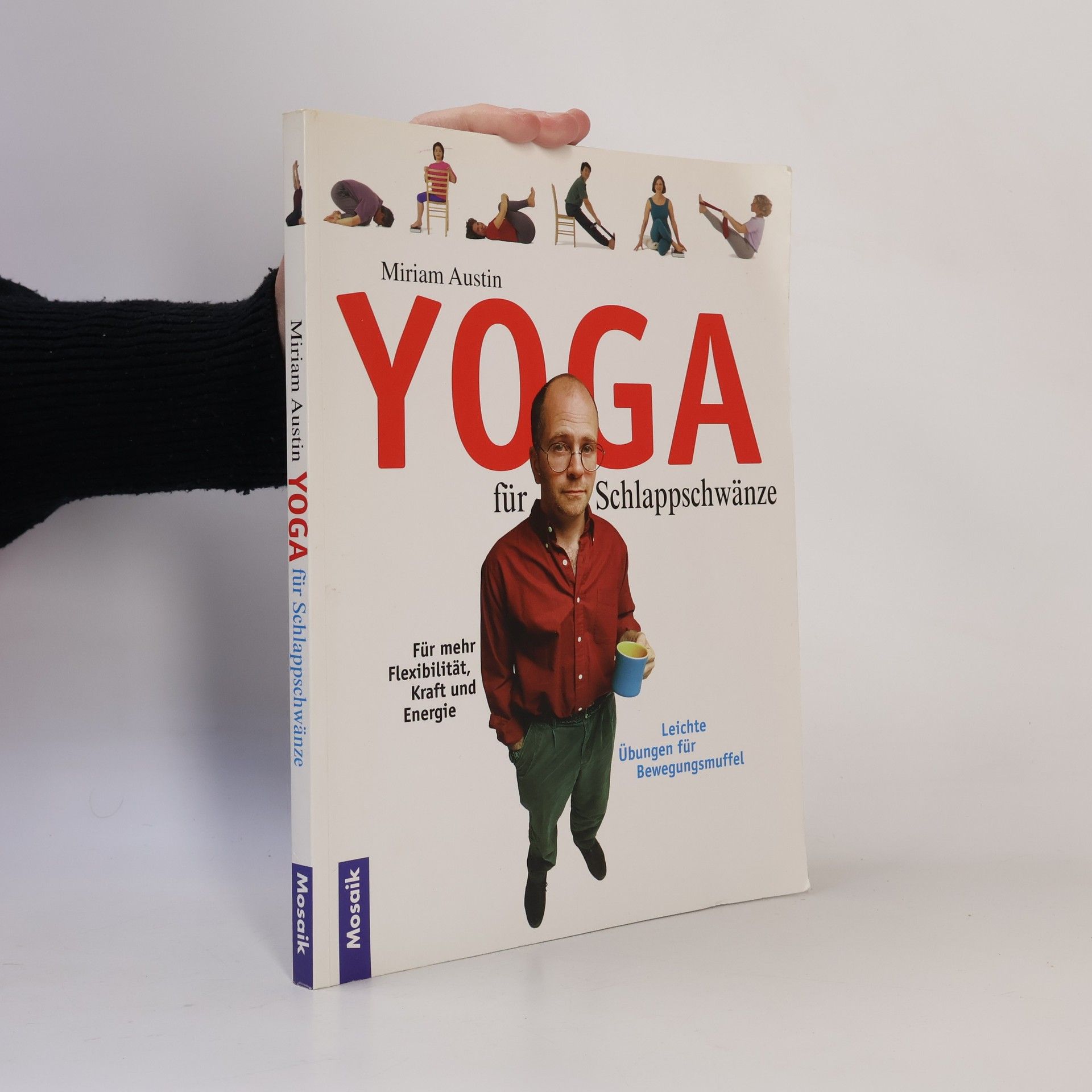 Miriam Austin Yoga für Schlappschwänze