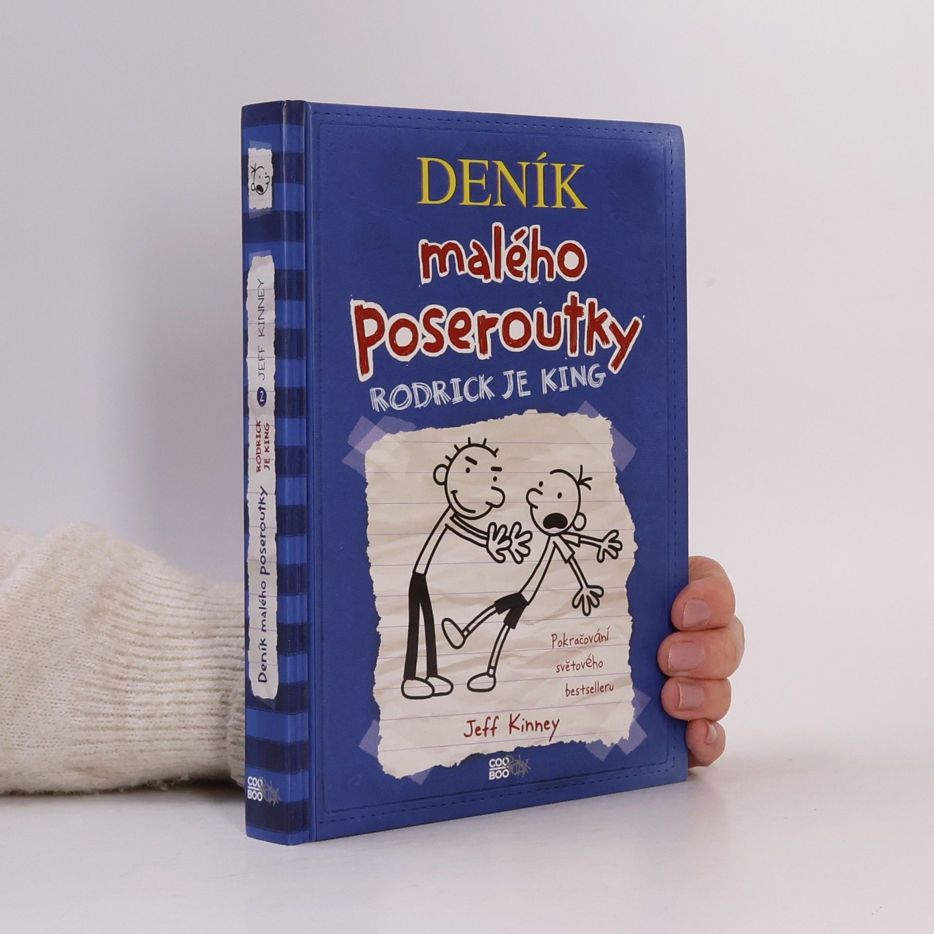 Jeff Kinney Deník malého poseroutky 2. Rodrick je king