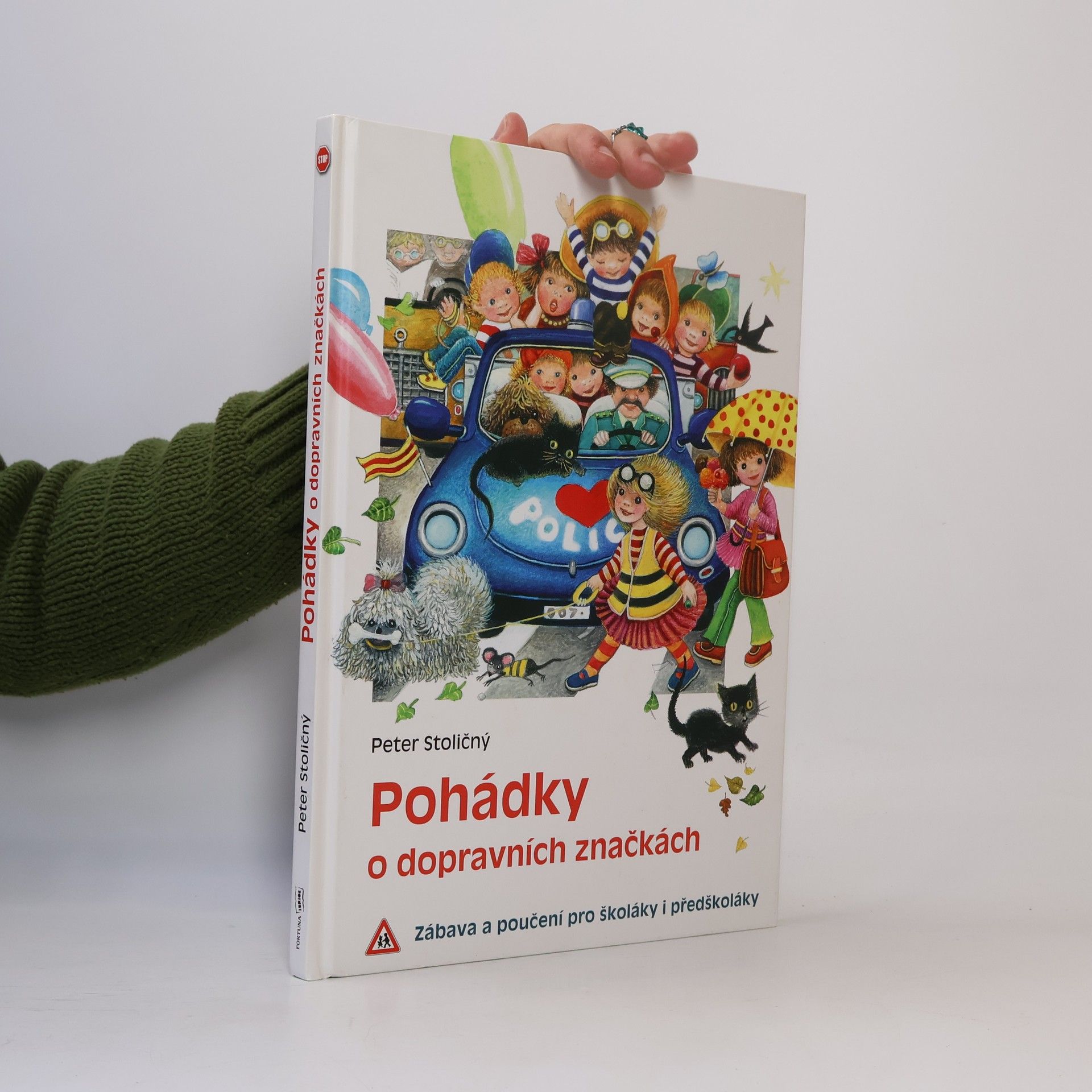 Peter Stoličný Pohádky o dopravních značkách