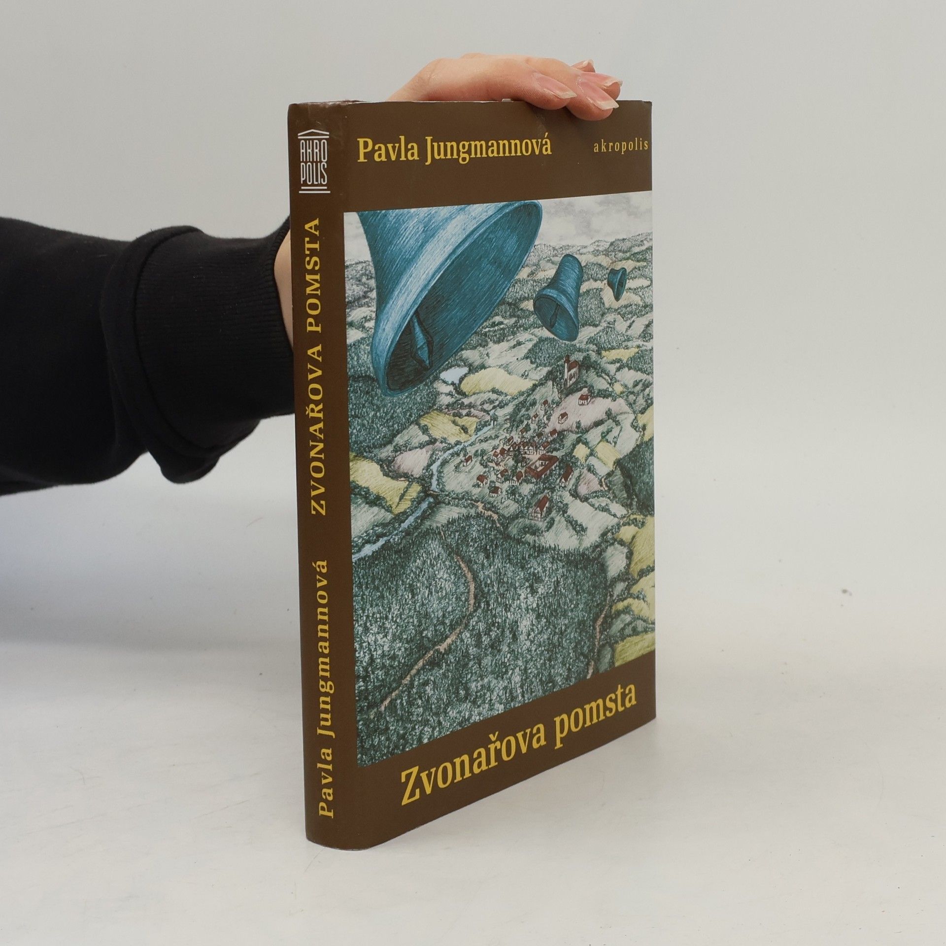 Pavla Jungmannová Zvonařova pomsta