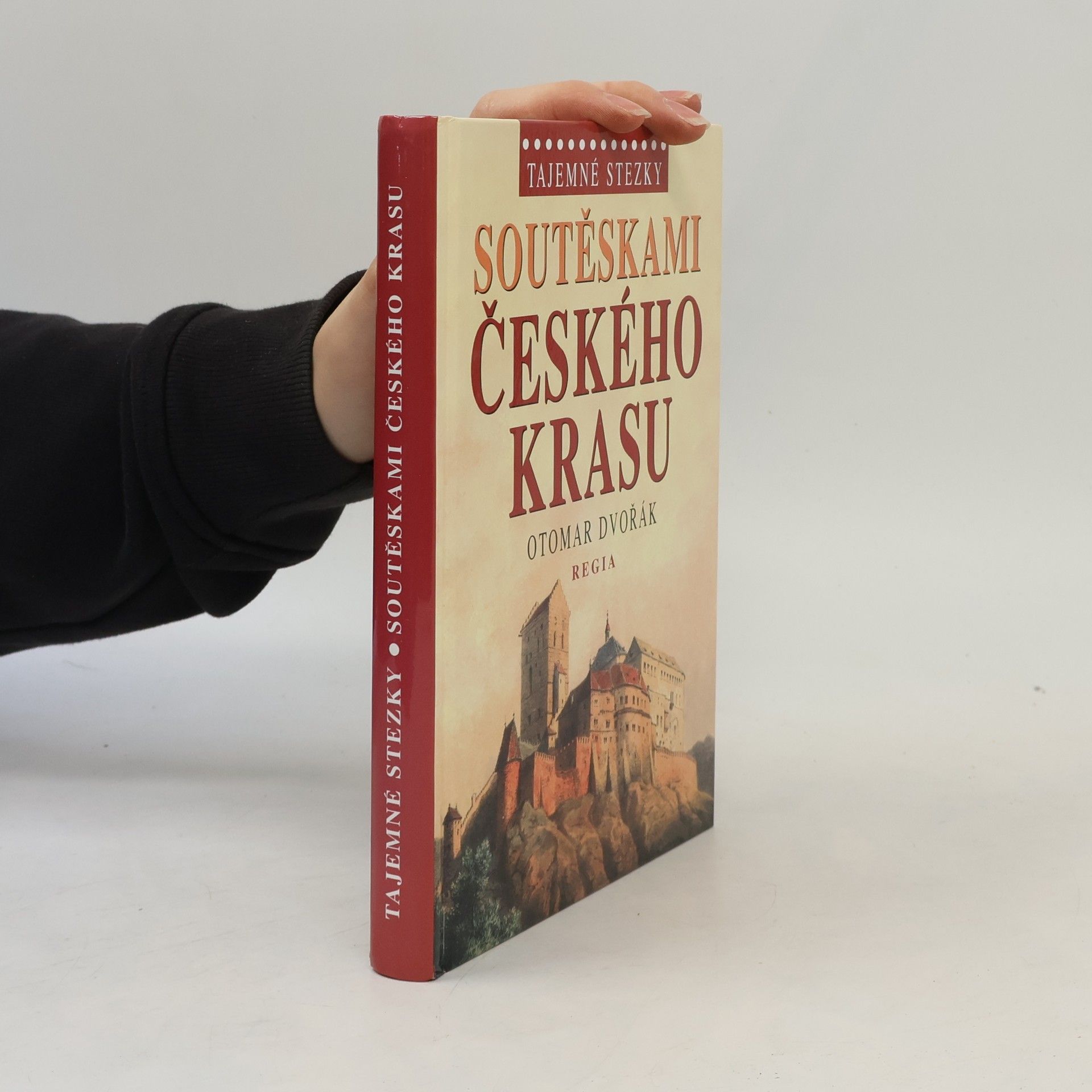 Otomar Dvořák Soutěskami Českého krasu