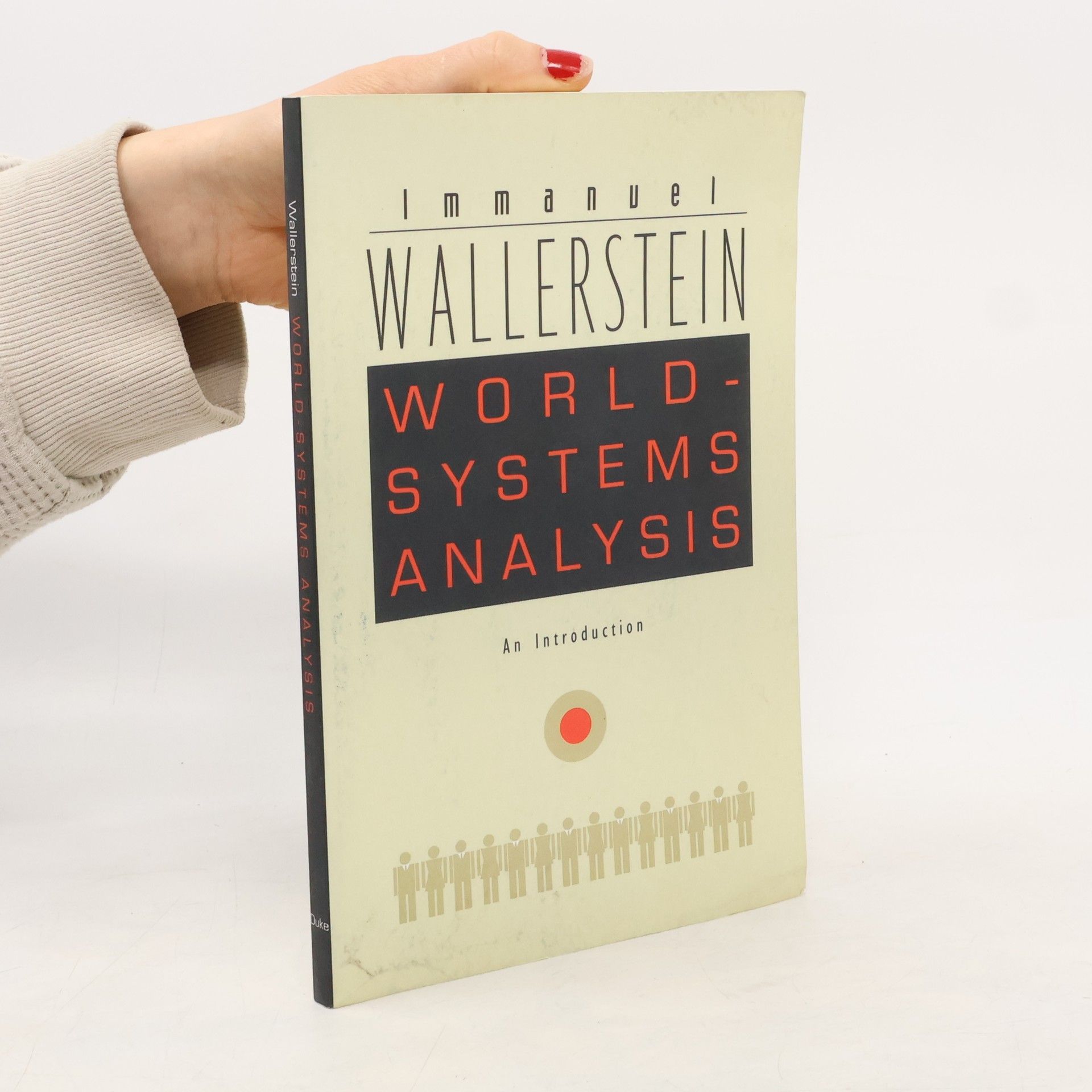 Immanuel Maurice Wallerstein World-Systems Analysis