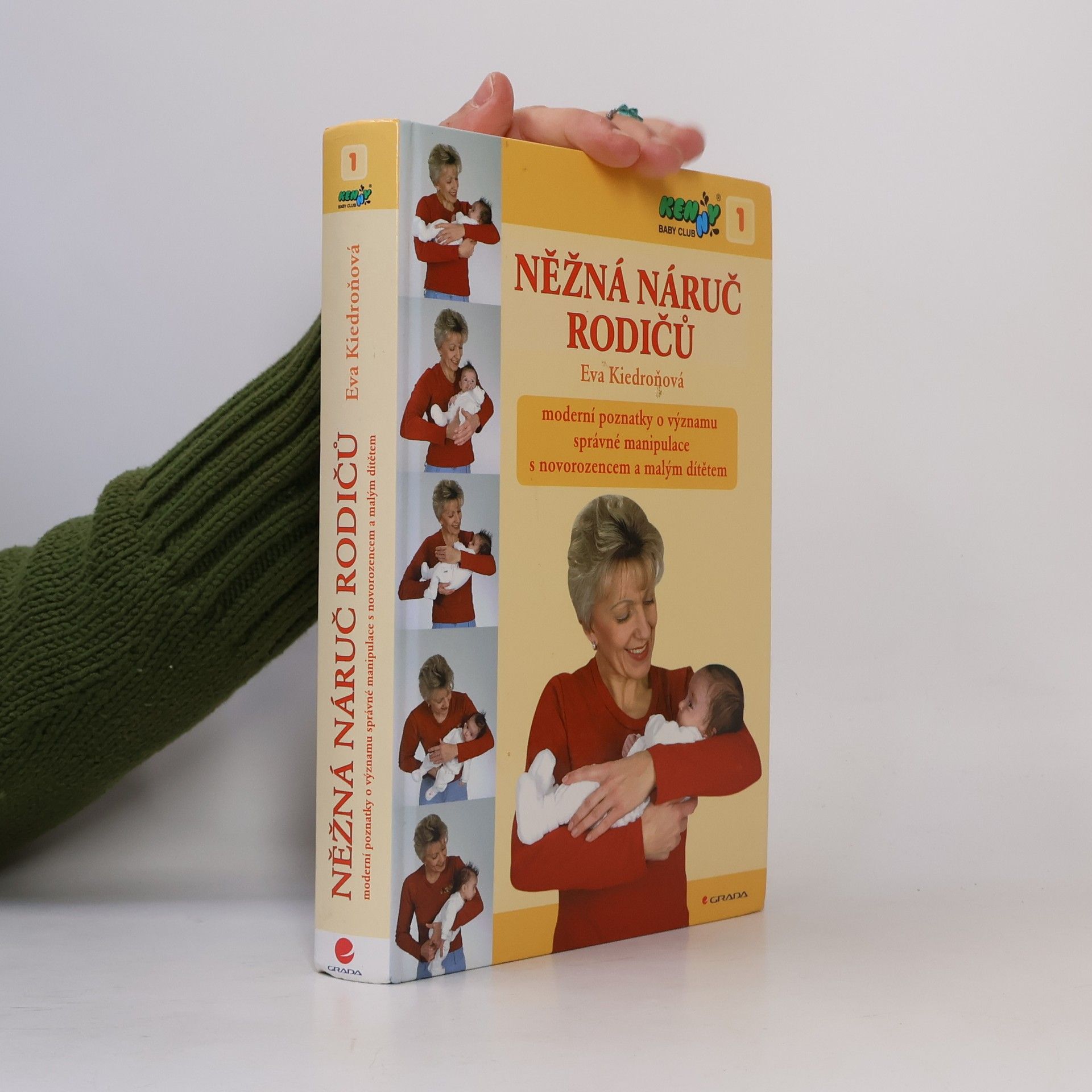 Eva Kiedroňová Něžná náruč rodičů