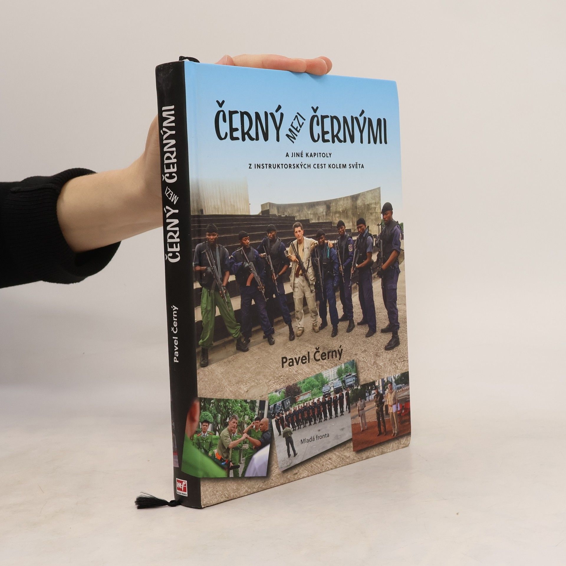 Pavel Černý Černý mezi černými: A jiné kapitoly z instruktorských cest kolem světa