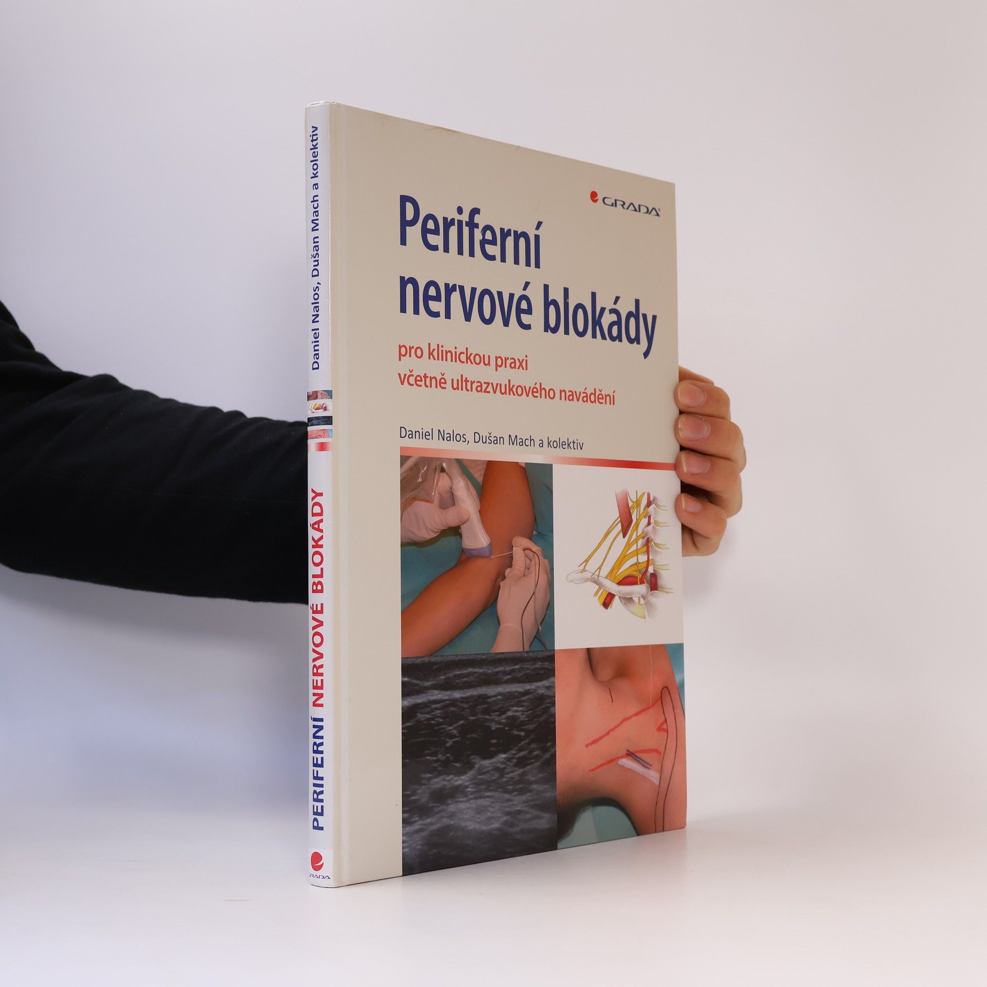Dušan Mach Periferní nervové blokády