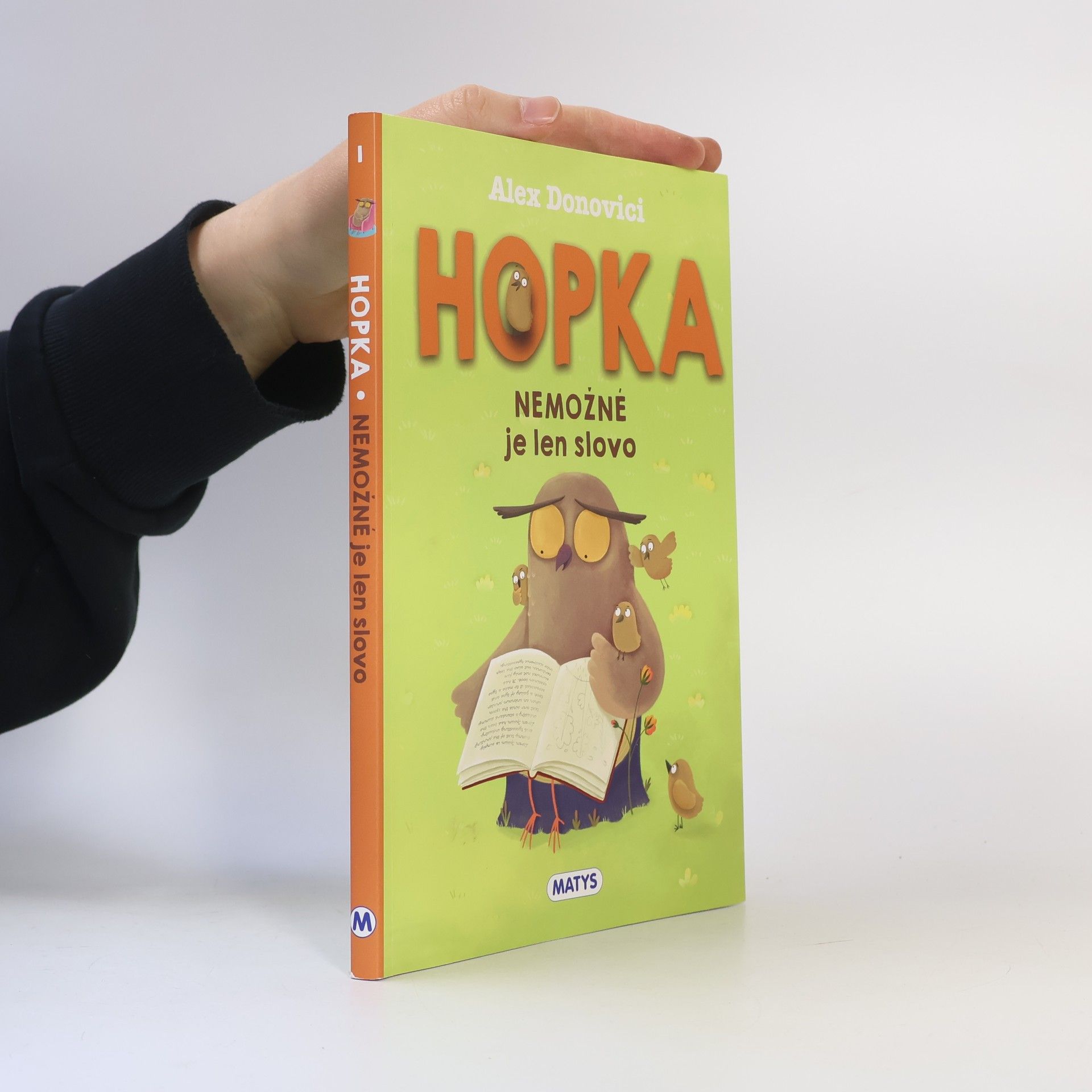 Alex Donovici Hopka – Nemožné je len slovo