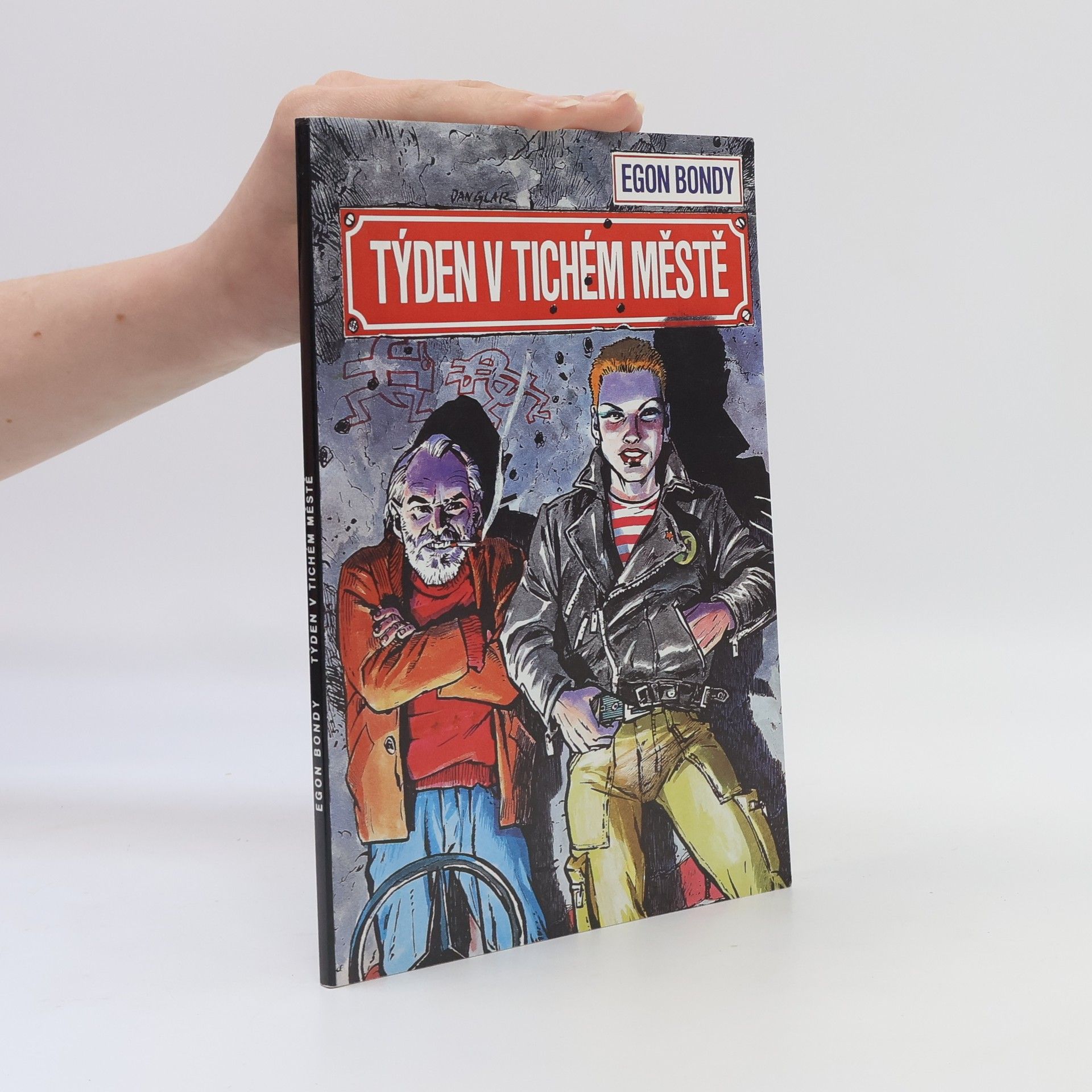 Egon Bondy Týden v tichém městě