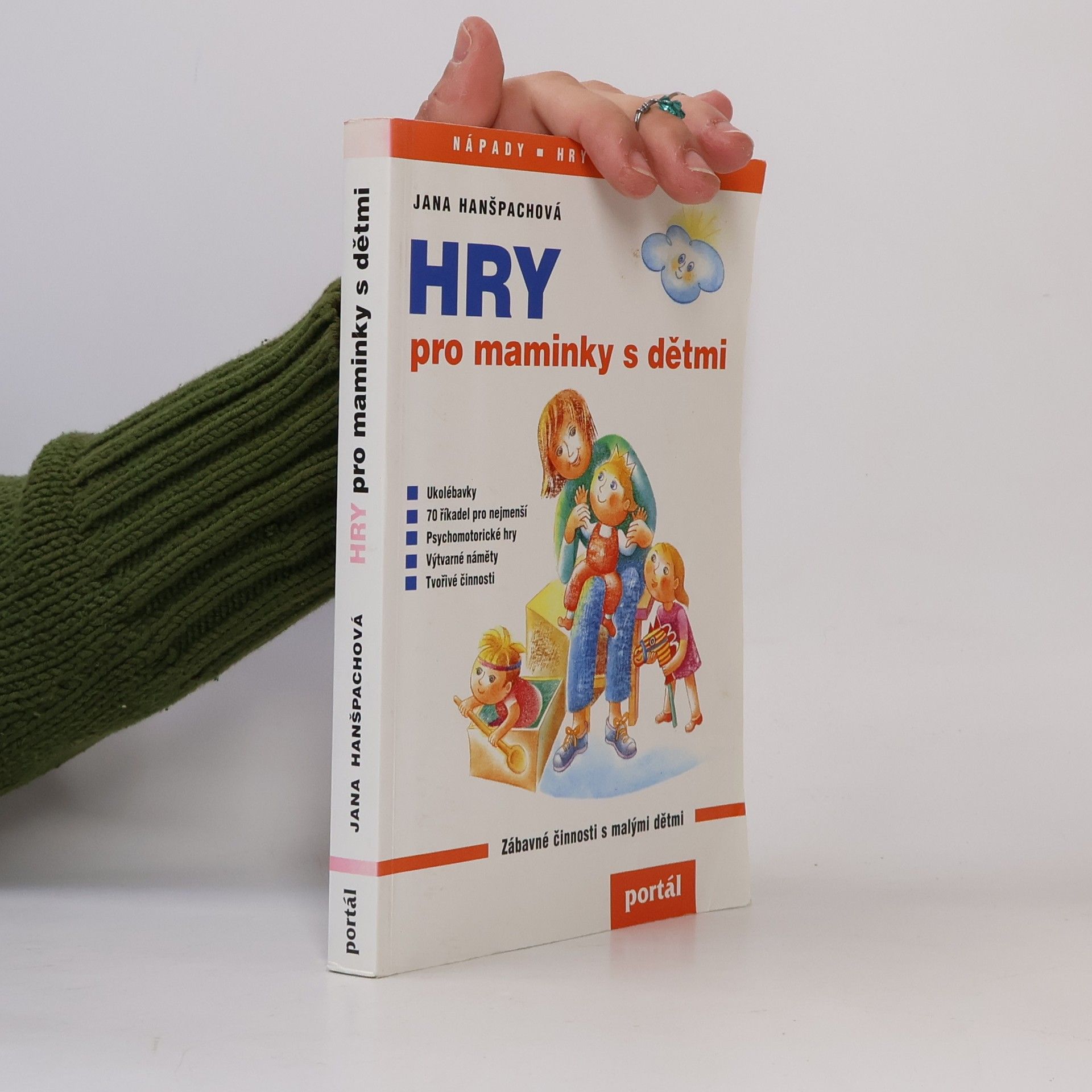Jana Hanšpachová Hry pro maminky s dětmi