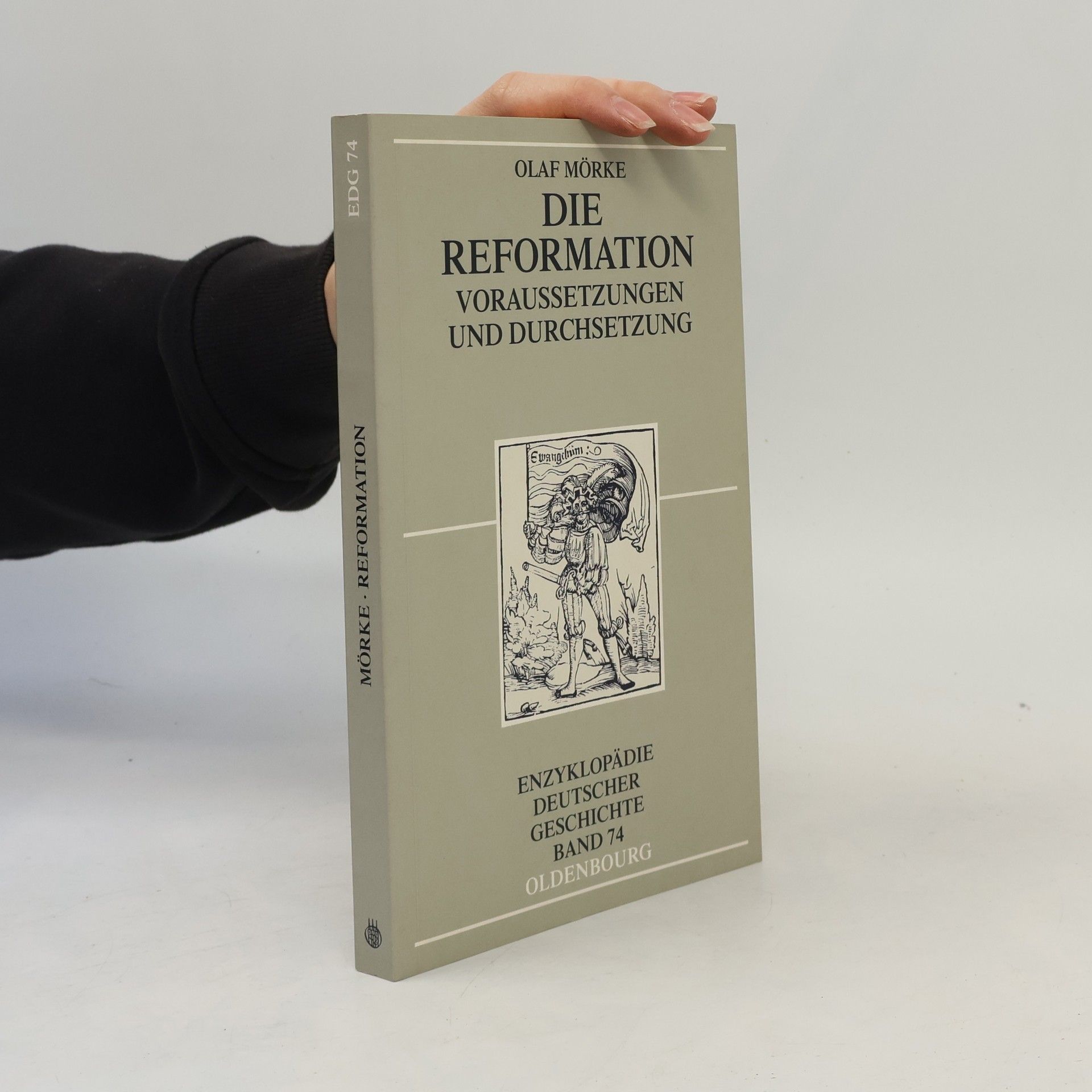 Olaf Mörke Die Reformation