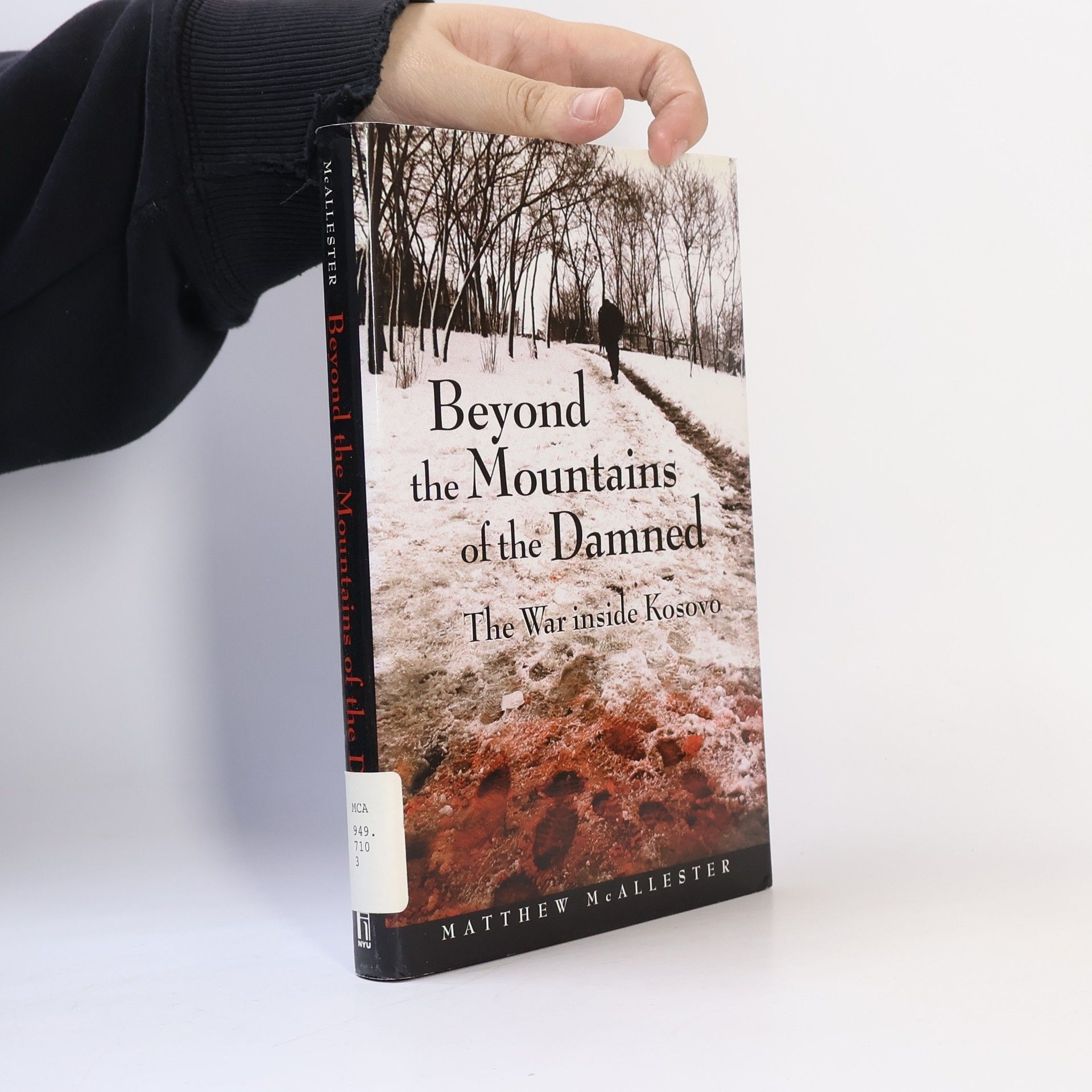 Matthew McAllester Beyond the Mountains of the Damned