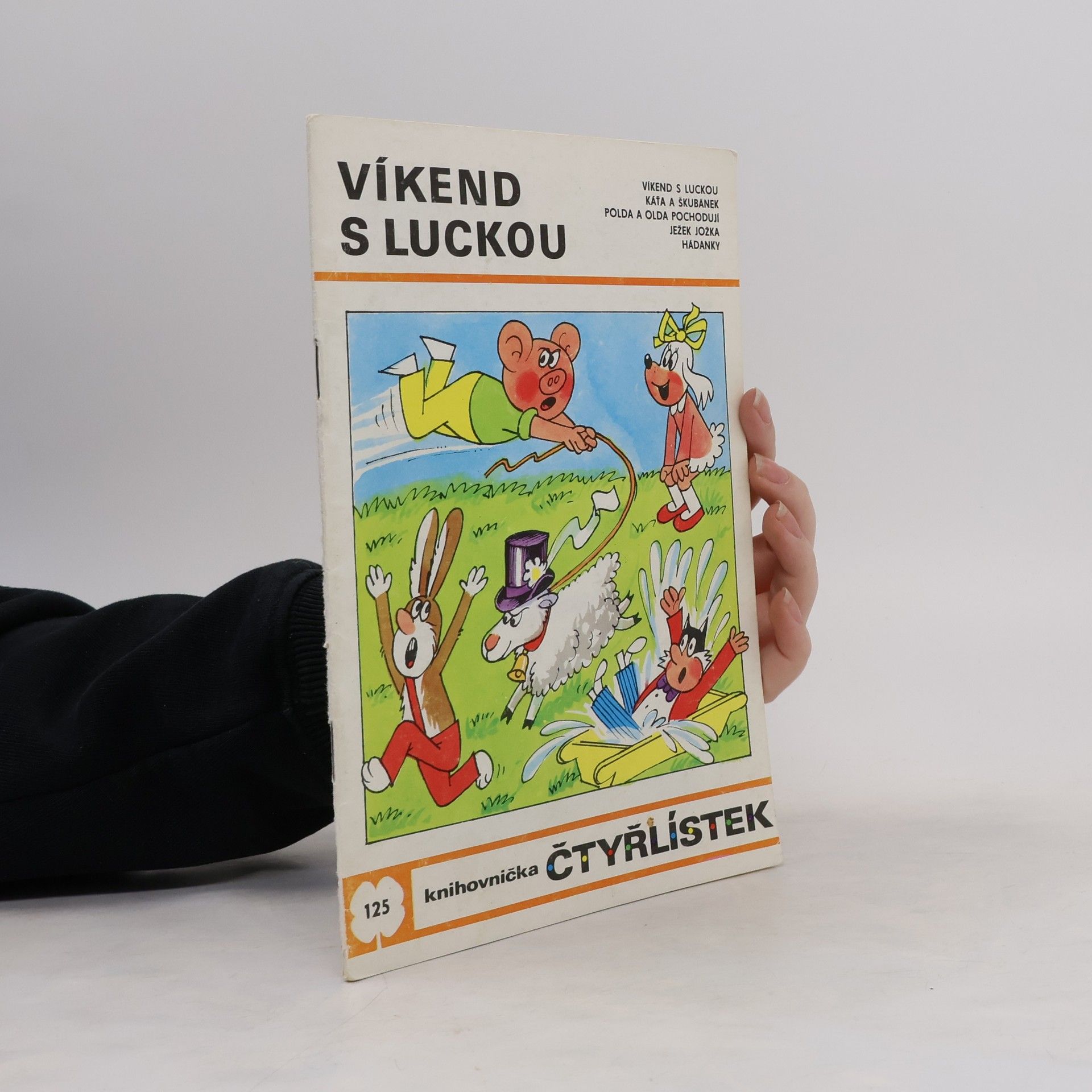 Soňa Valoušková Čtyřlístek 125. Víkend s Luckou