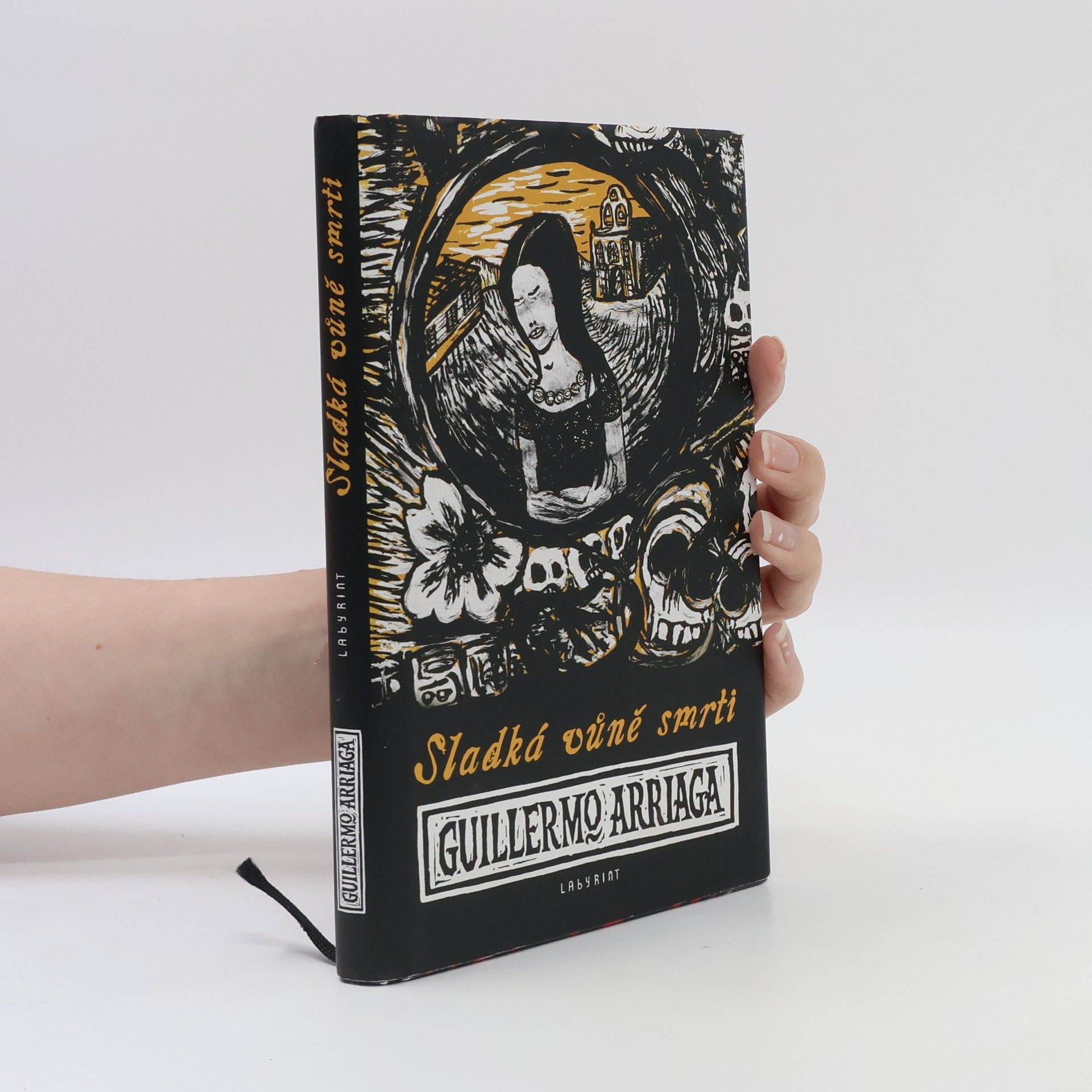Guillermo Arriaga Sladká vůně smrti