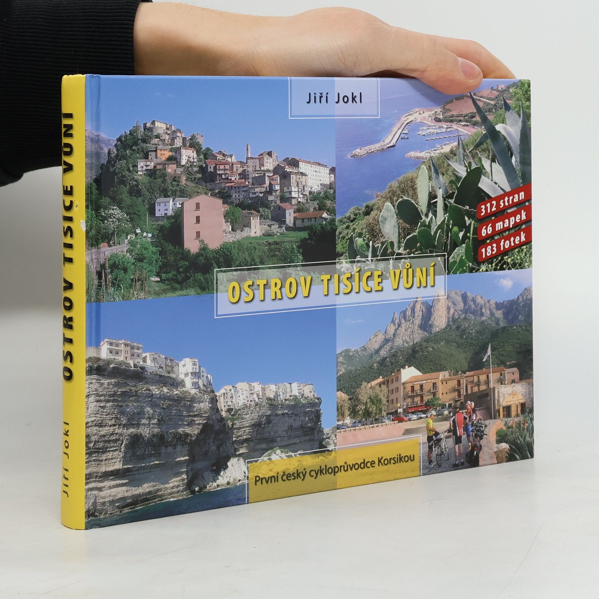Jiří Jokl Ostrov tisíce vůní - první český cykloprůvodce Korsikou