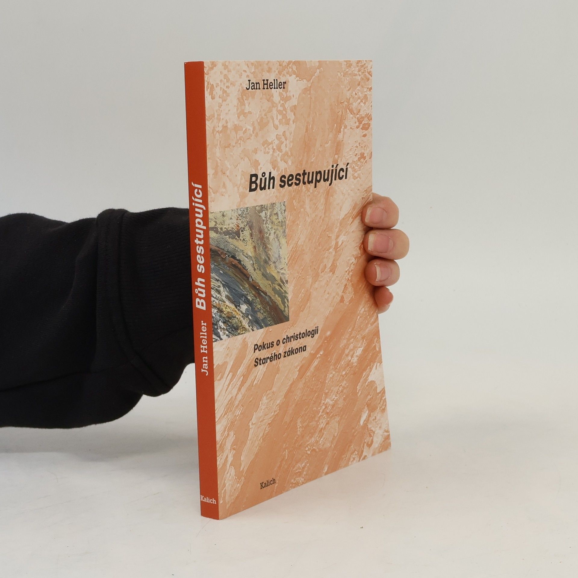 Jan Heller Bůh sestupující : pokus o christologii Starého zákona