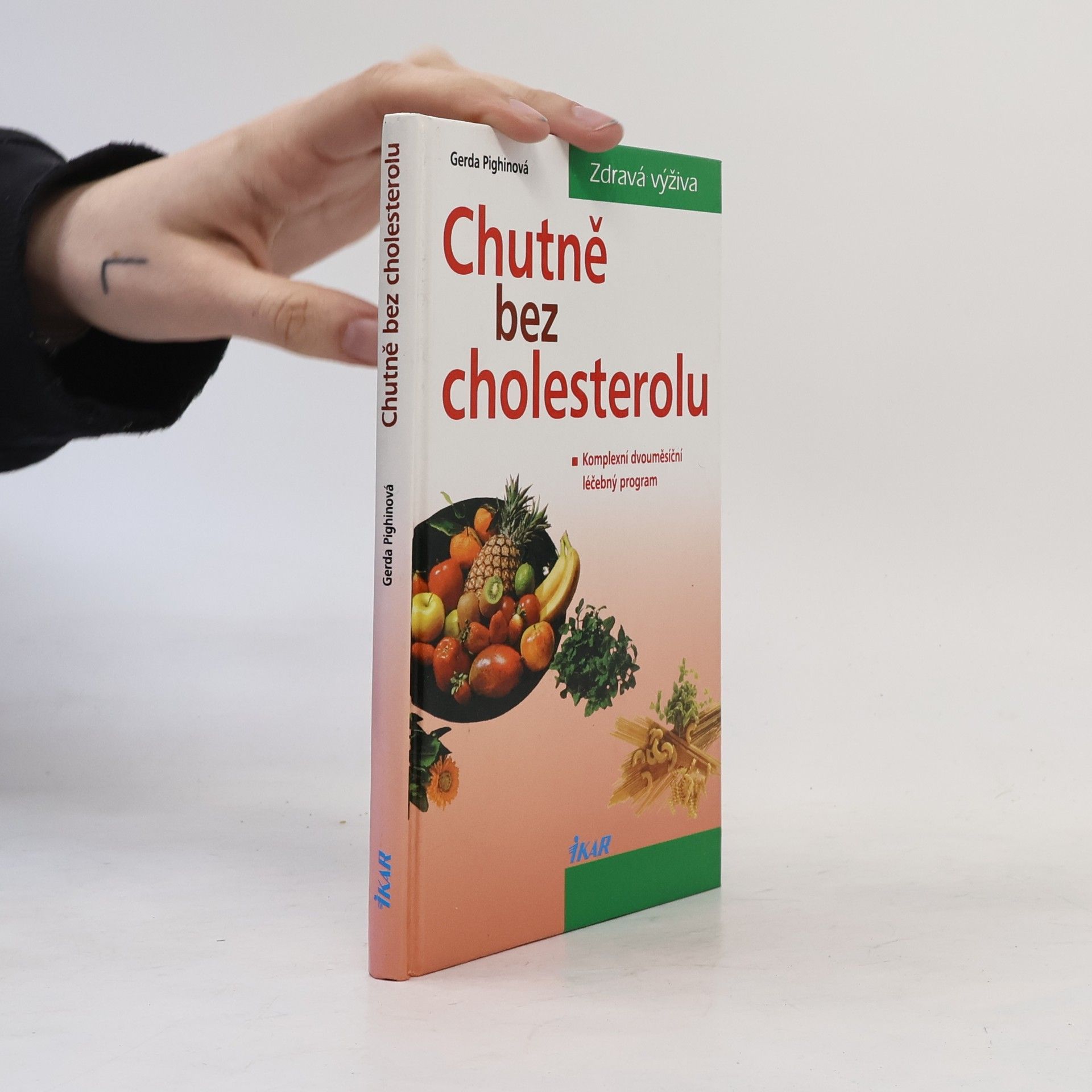 Gerda Pighin Chutně bez cholesterolu