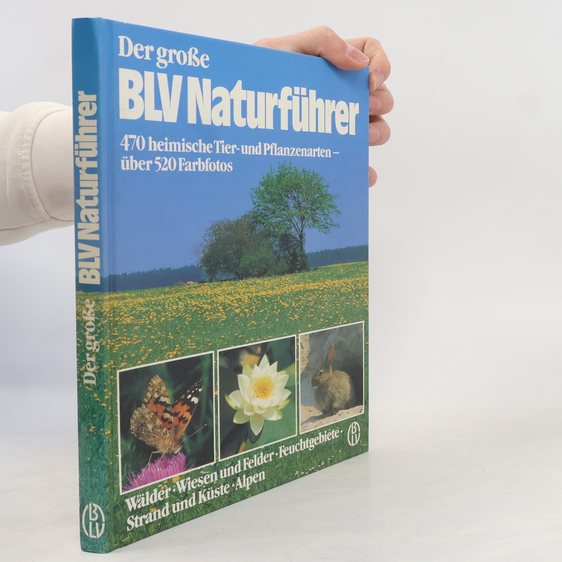 Wilhelm Eisenreich Der grosse BLV-Naturführer