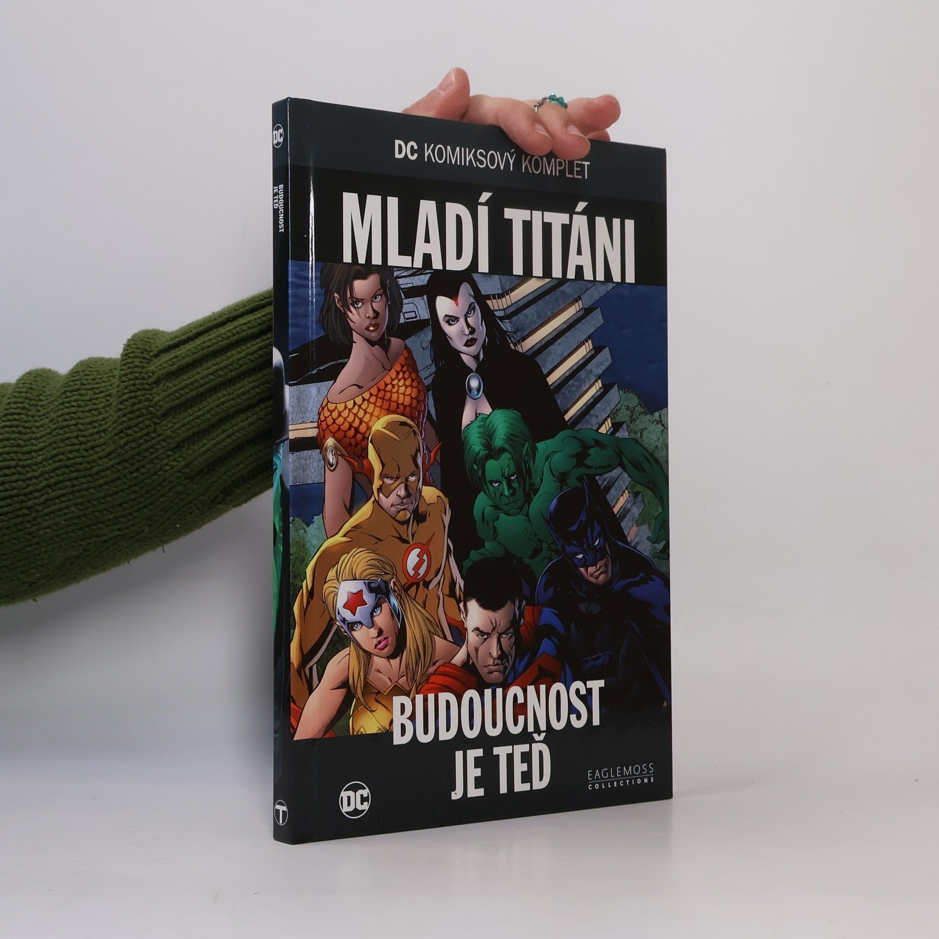 Geoff Johns Mladí Titáni: Budoucnost je teď
