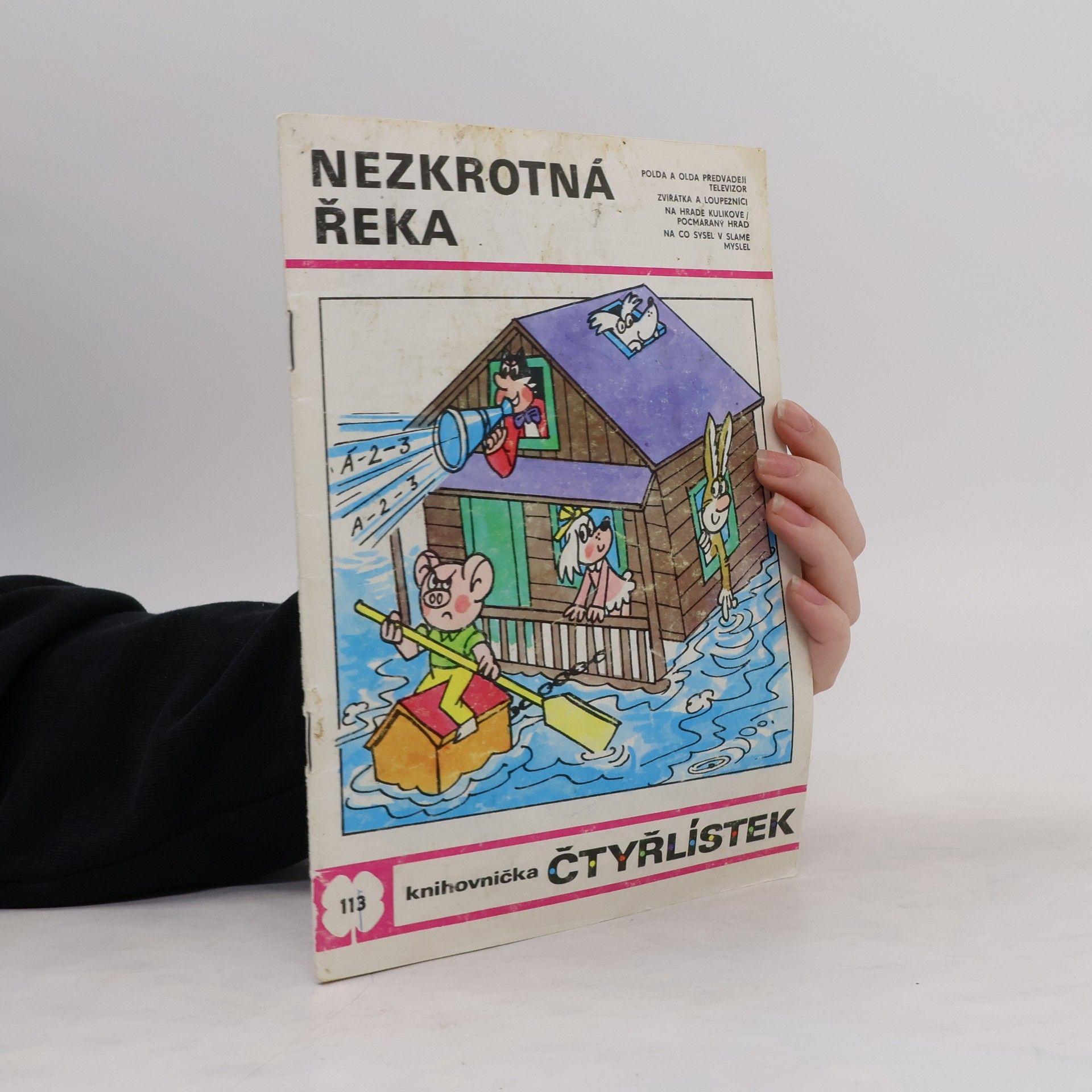 Jaroslav Němeček Čtyřlístek 113. Nezkrotná řeka
