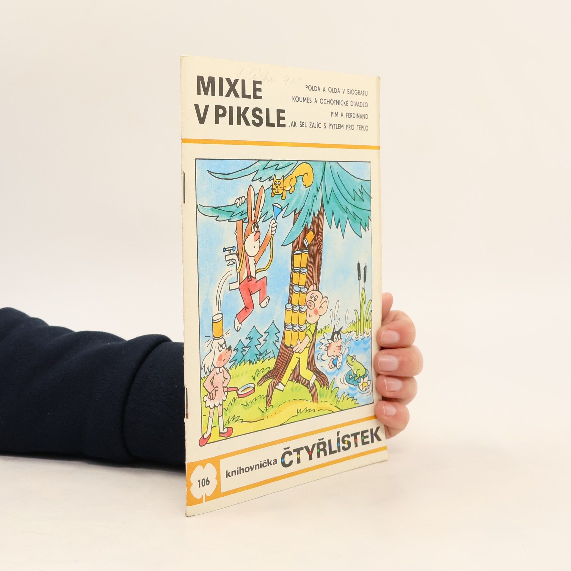 Ljuba Štíplová Čtyřlístek 106. Mixle v piksle