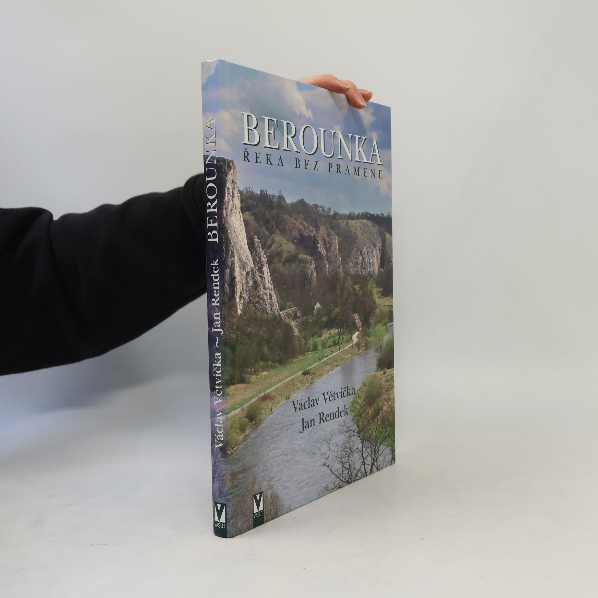 Václav Větvička Berounka : řeka bez pramene