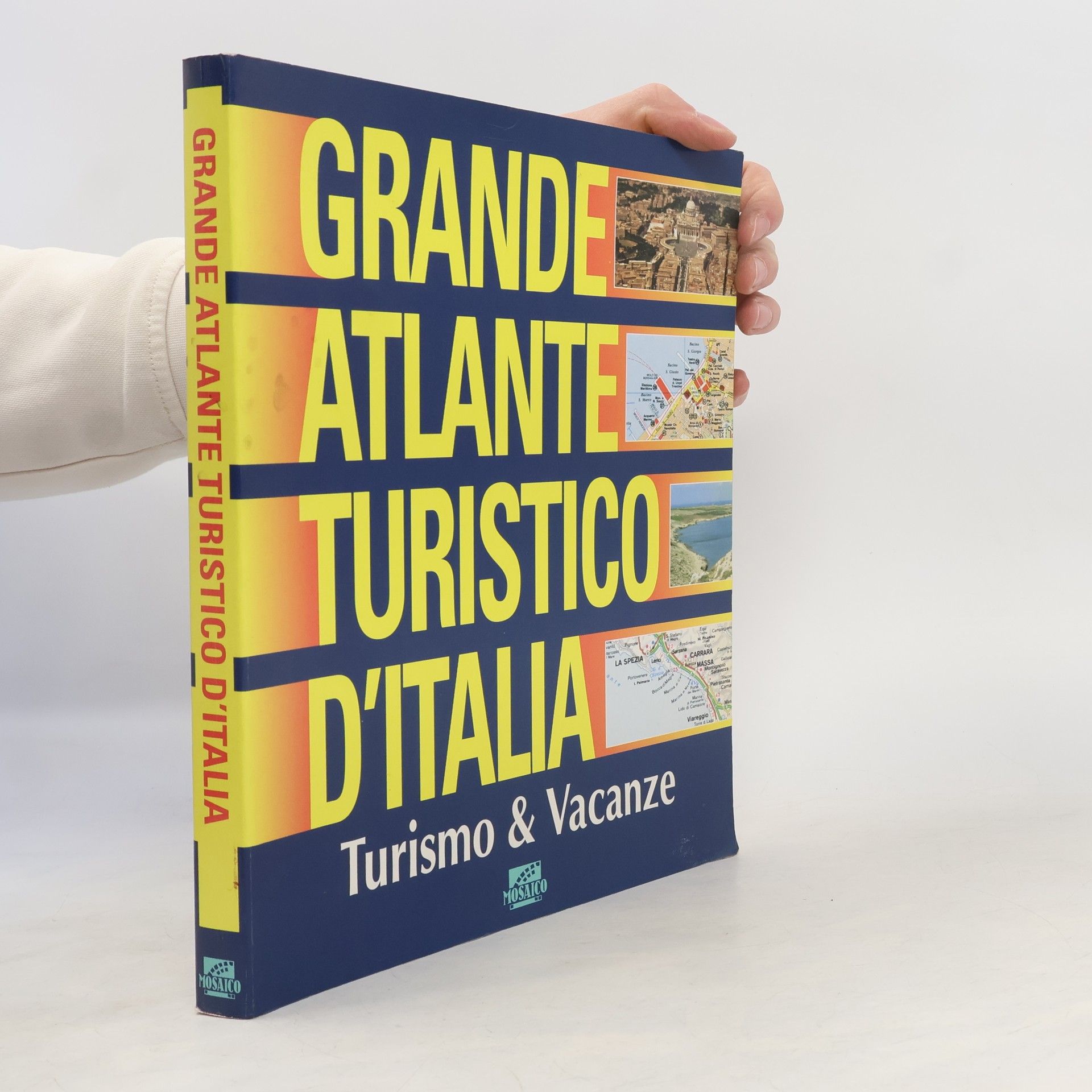 Various authors Grande atlante turistico d'Italia