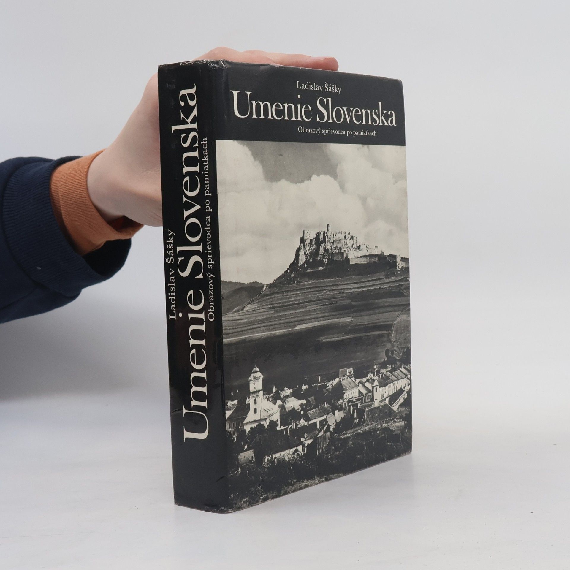 Ladislav Šášky Umenie Slovenska : obrazový sprievodca po pamiatkach