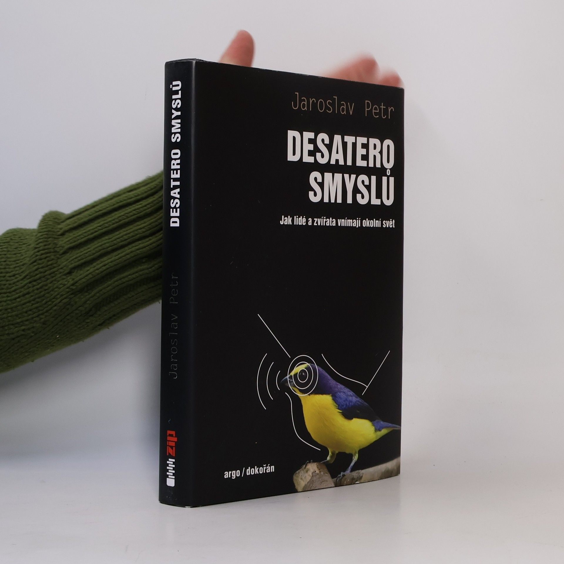 Jaroslav Petr Desatero smyslů