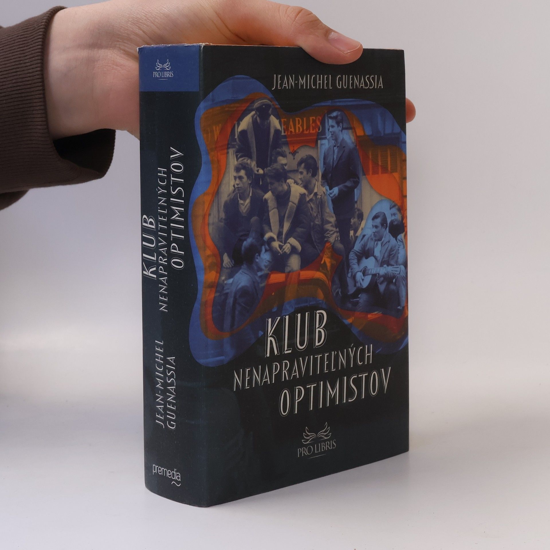 Jean-Michel Guenassia Klub nenapraviteľných optimistov
